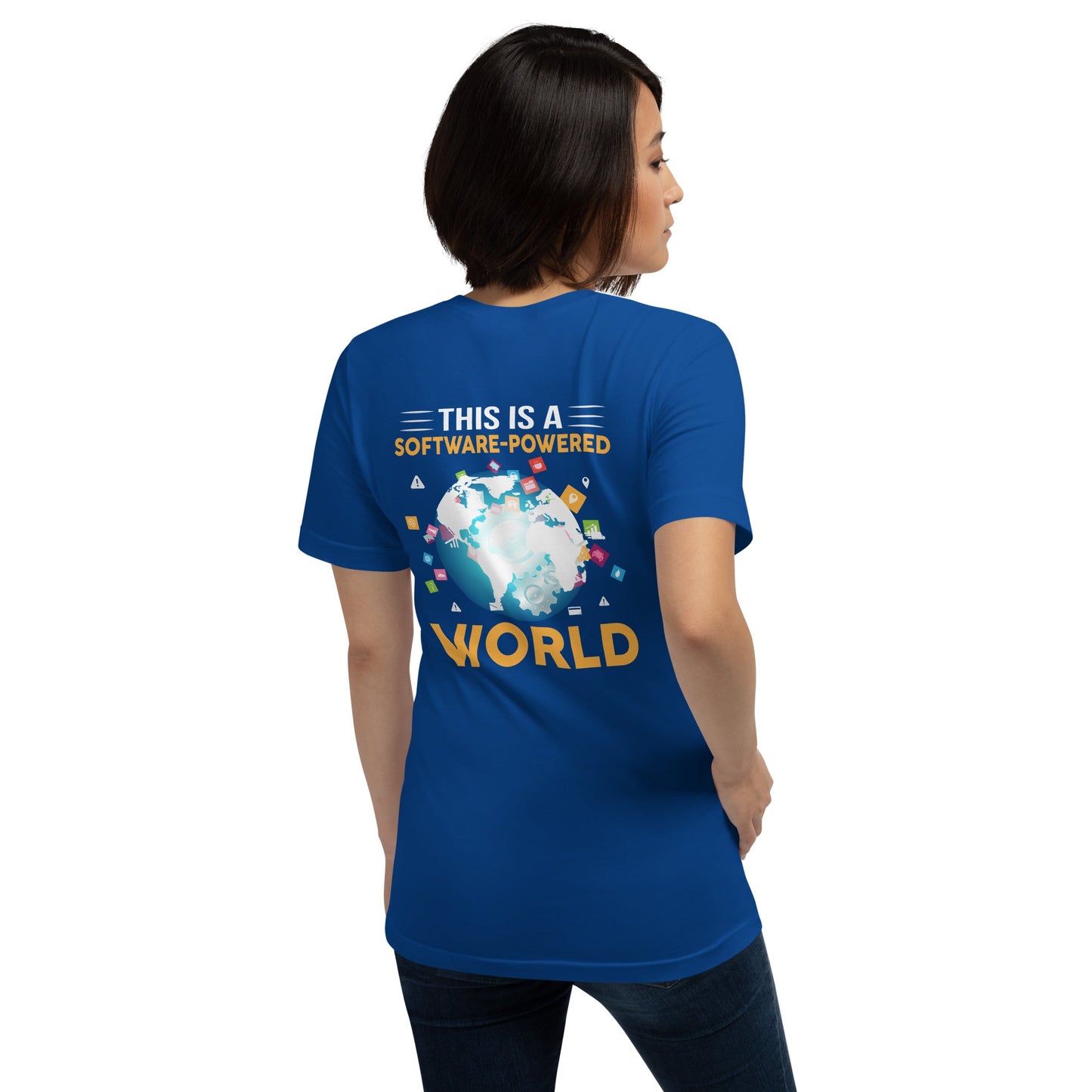 This is a Software Powered World Unisex t-shirt ( Back Print ) by DarkByteGear