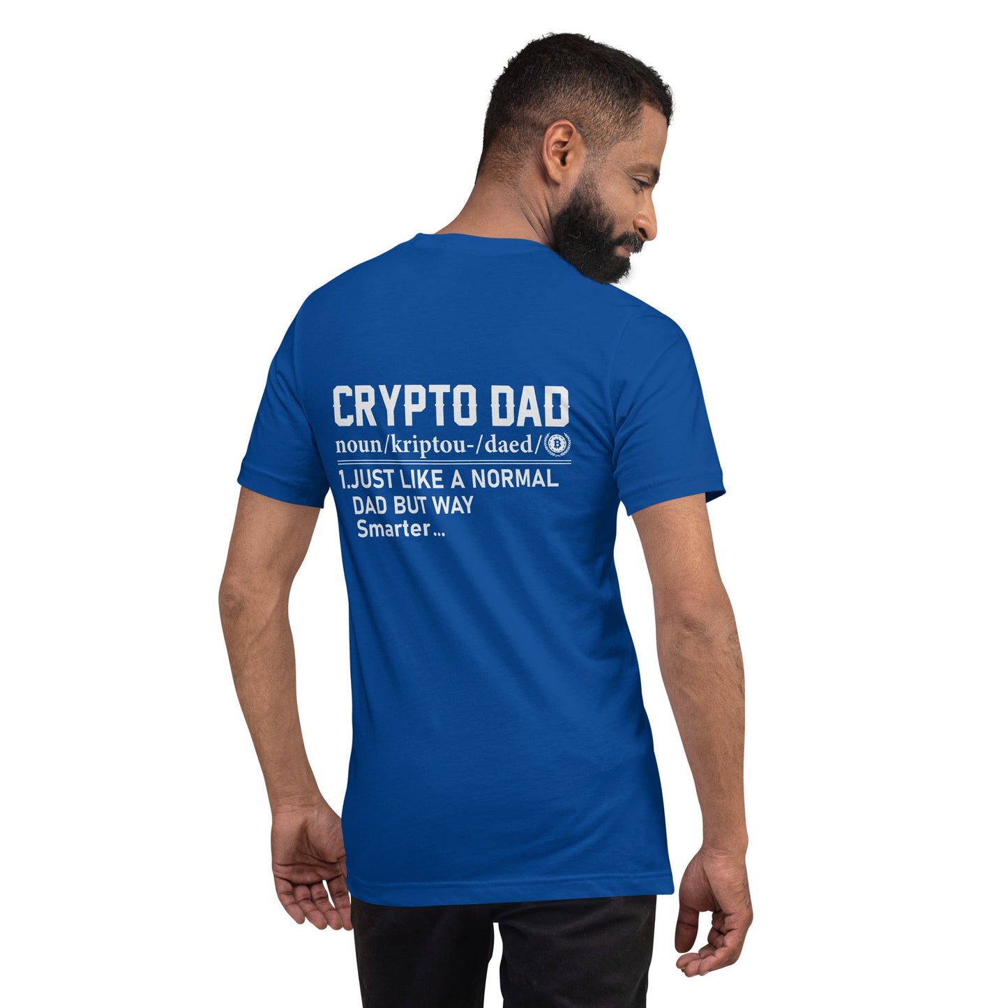 Crypto Dad Definition Unisex t-shirt ( Back Print ) by DarkByteGear