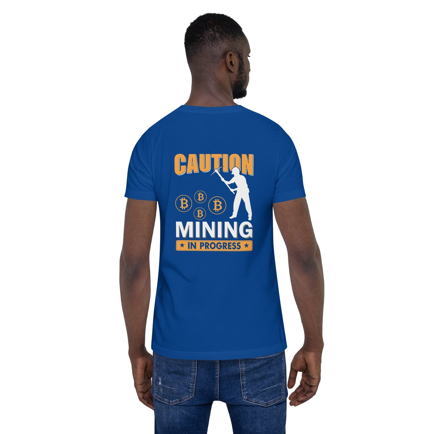 Caution Bitcoin Mining in Progress - Unisex t-shirt by DarkByteGear