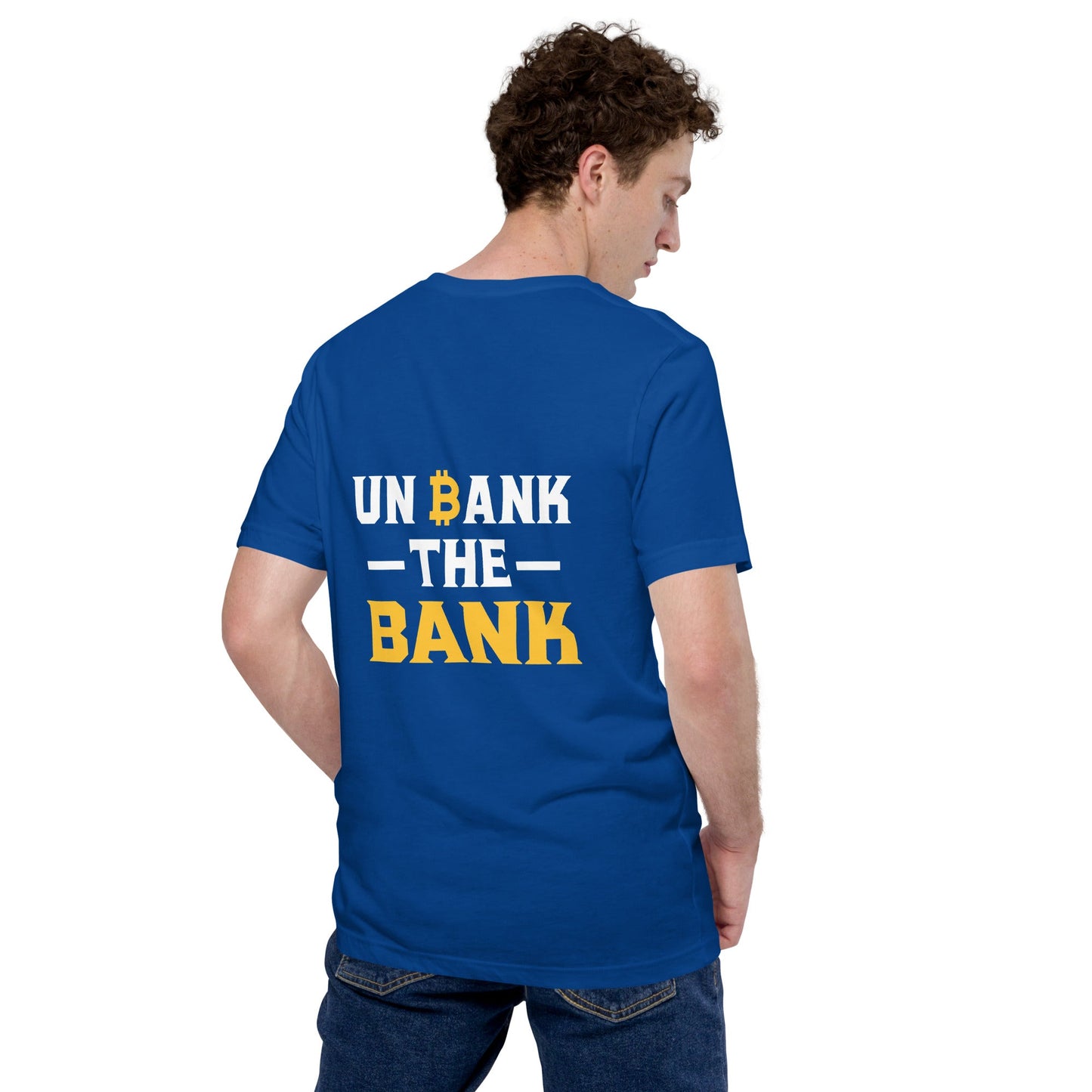Unbank the Bank - Unisex t-shirt ( Back Print ) by DarkByteGear