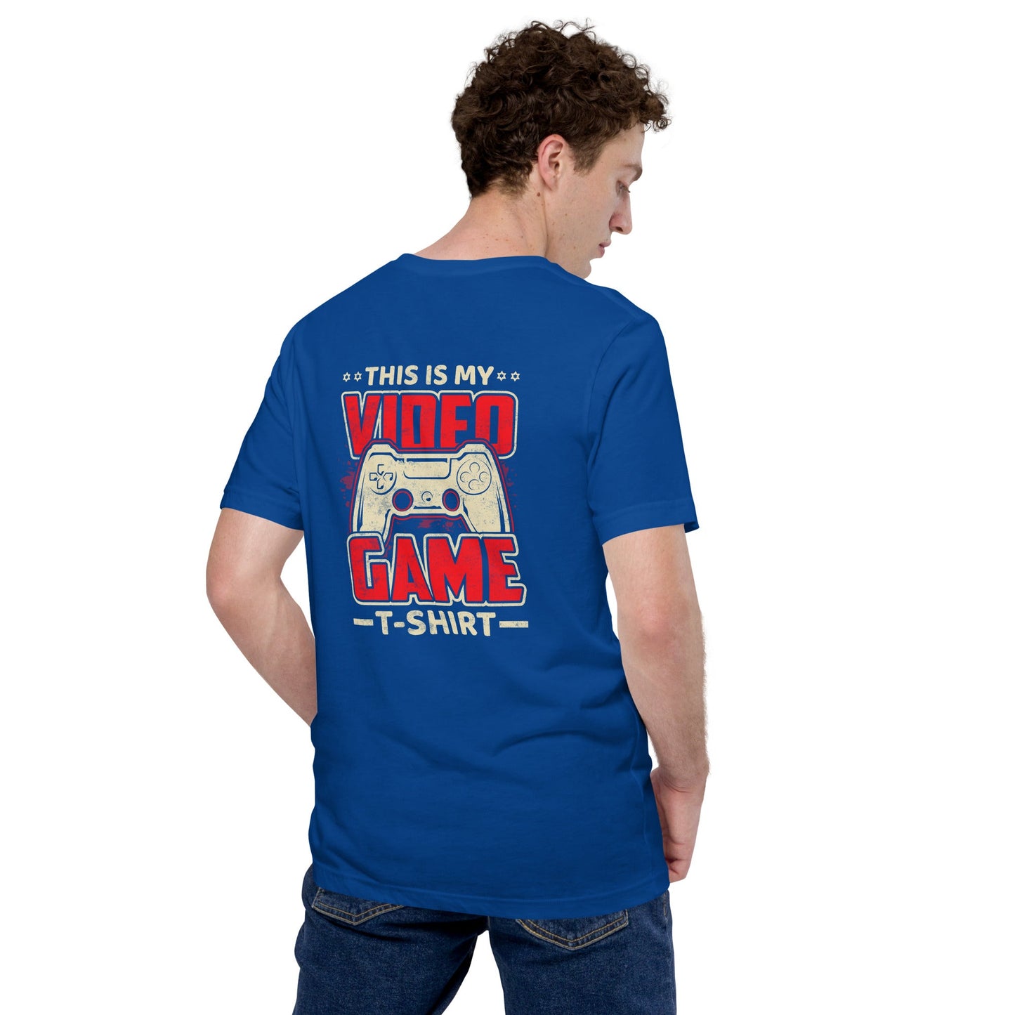 This is my Video Game - Unisex t-shirt ( Back Print ) by DarkByteGear