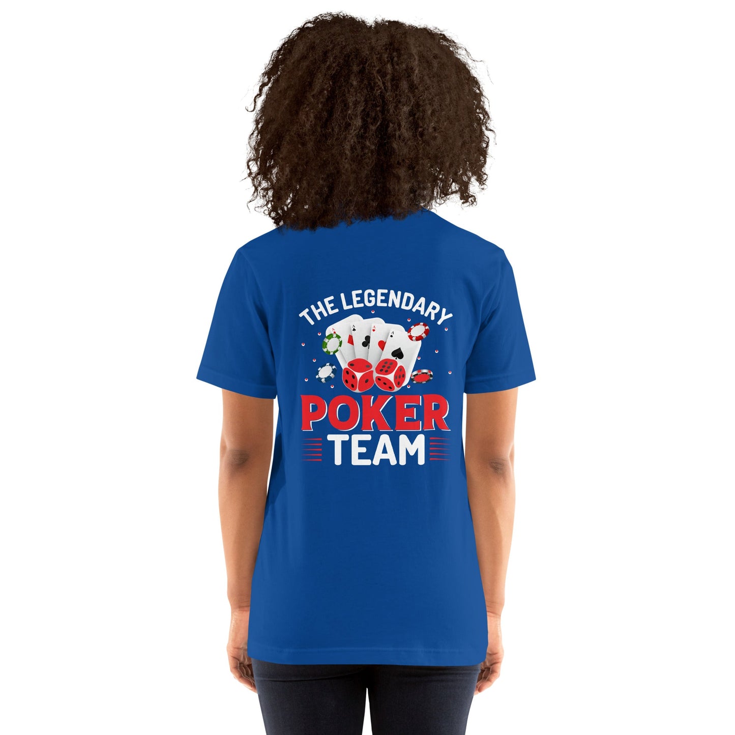 The Legendary Poker Team - Unisex t-shirt by DarkByteGear