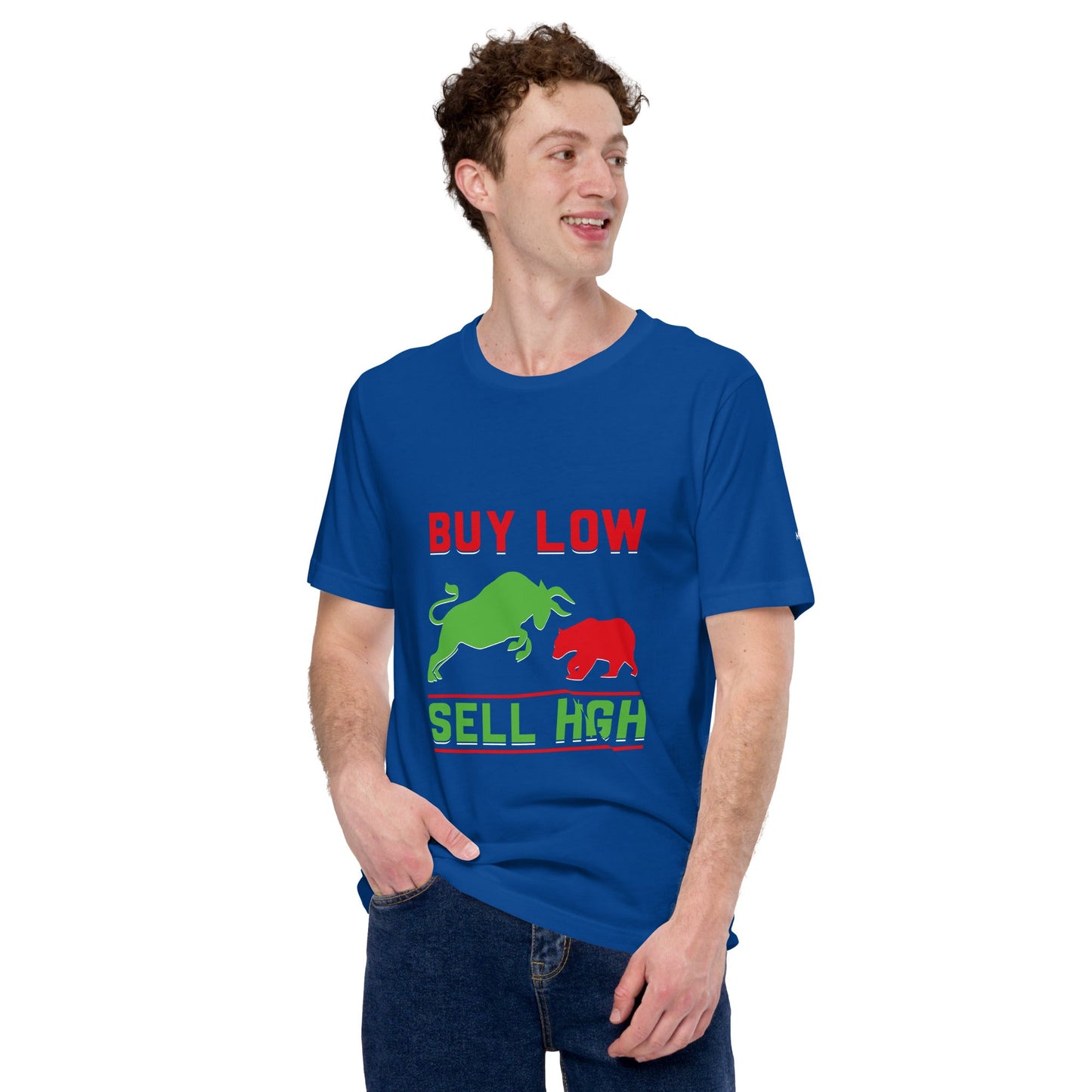Buy low, Sell high - Unisex t-shirt by DarkByteGear