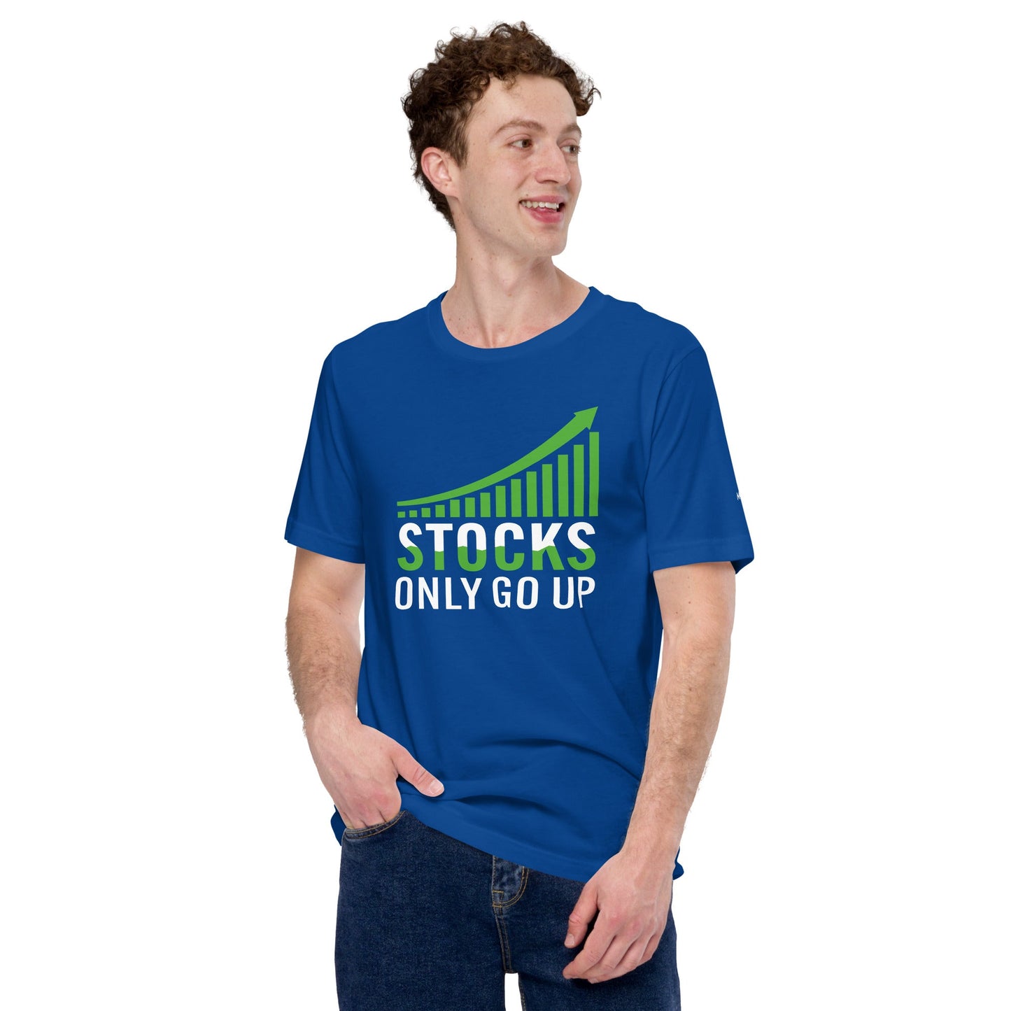 Stocks only Go up - Unisex t-shirt by DarkByteGear