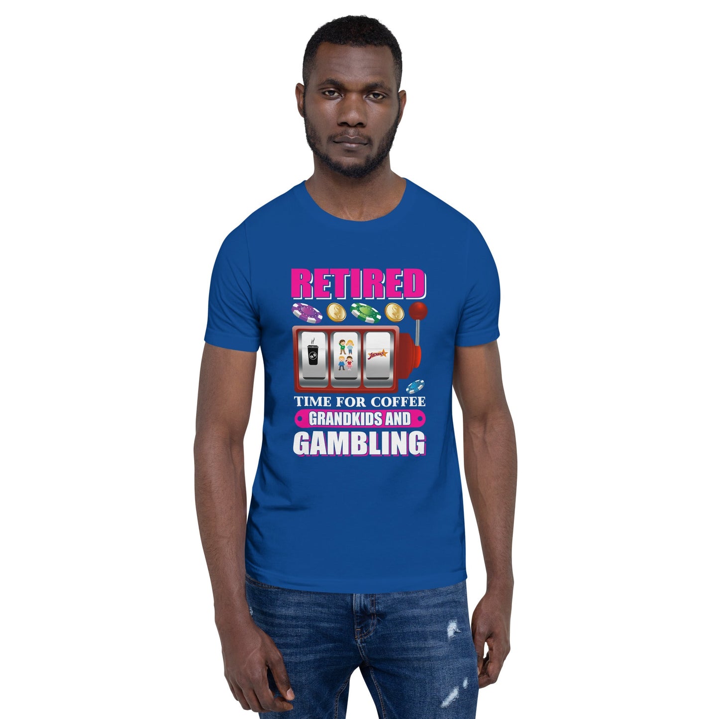 Retired: Time for Coffee, Grandkids and Gambling - Unisex t-shirt by DarkByteGear