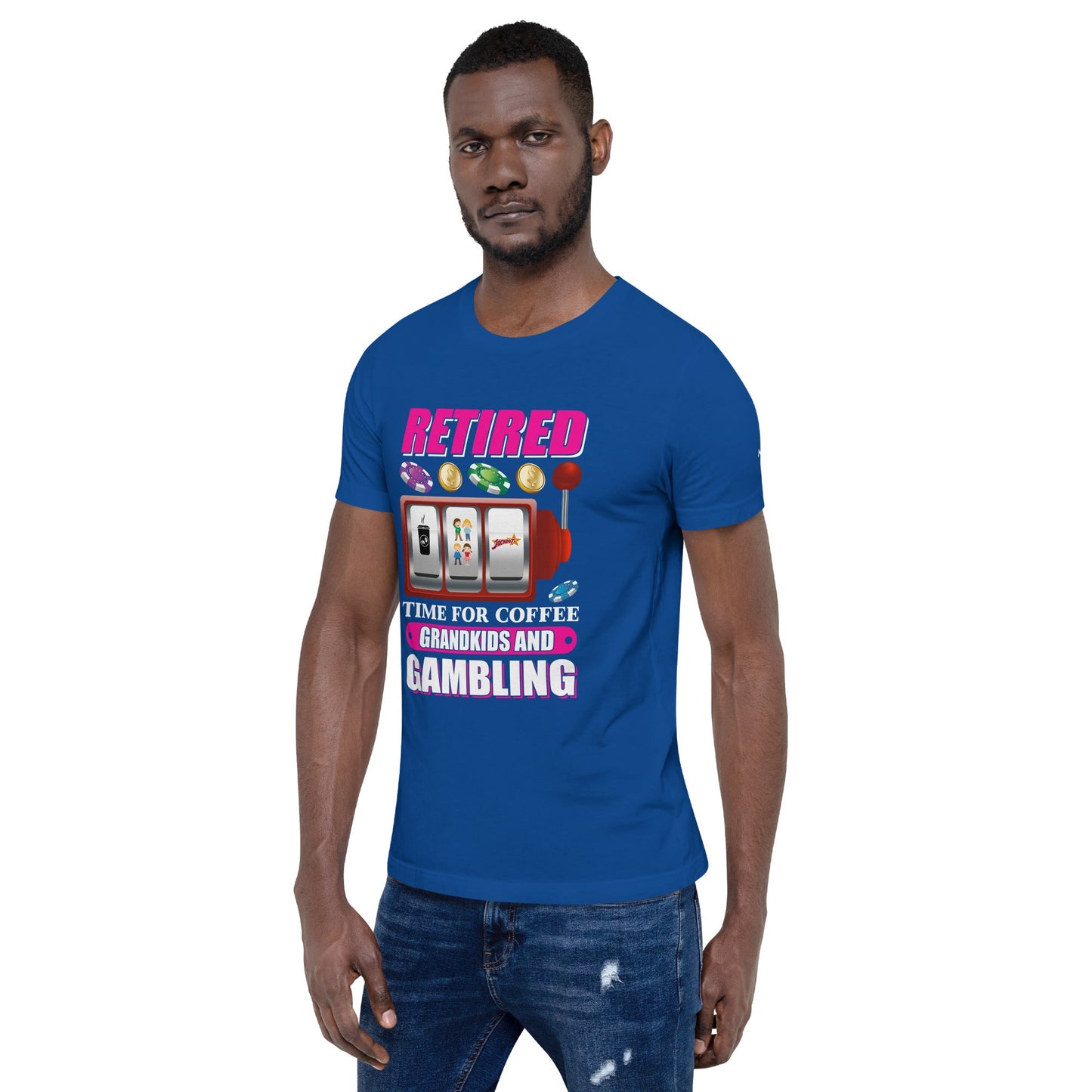 Retired: Time for Coffee, Grandkids and Gambling - Unisex t-shirt by DarkByteGear