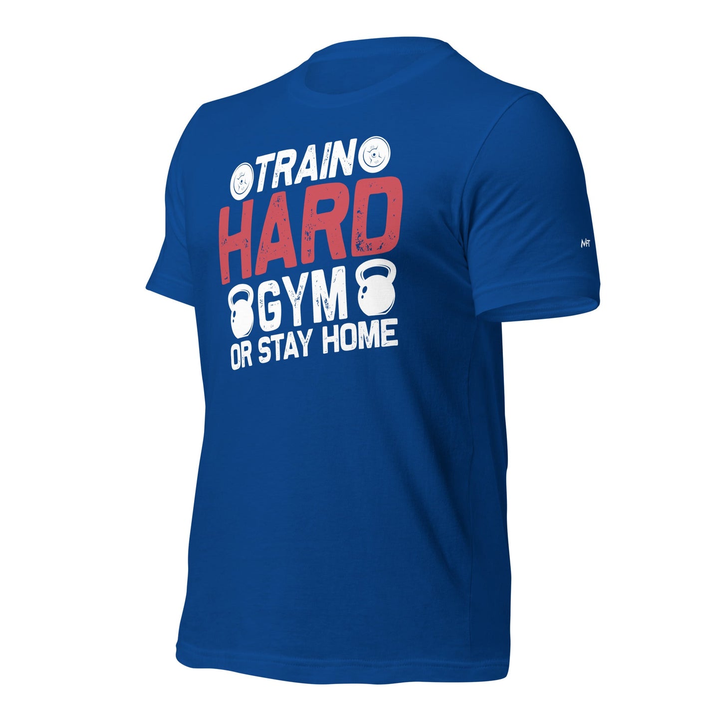 Train Hard - Unisex t-shirt (back print) by DarkByteGear