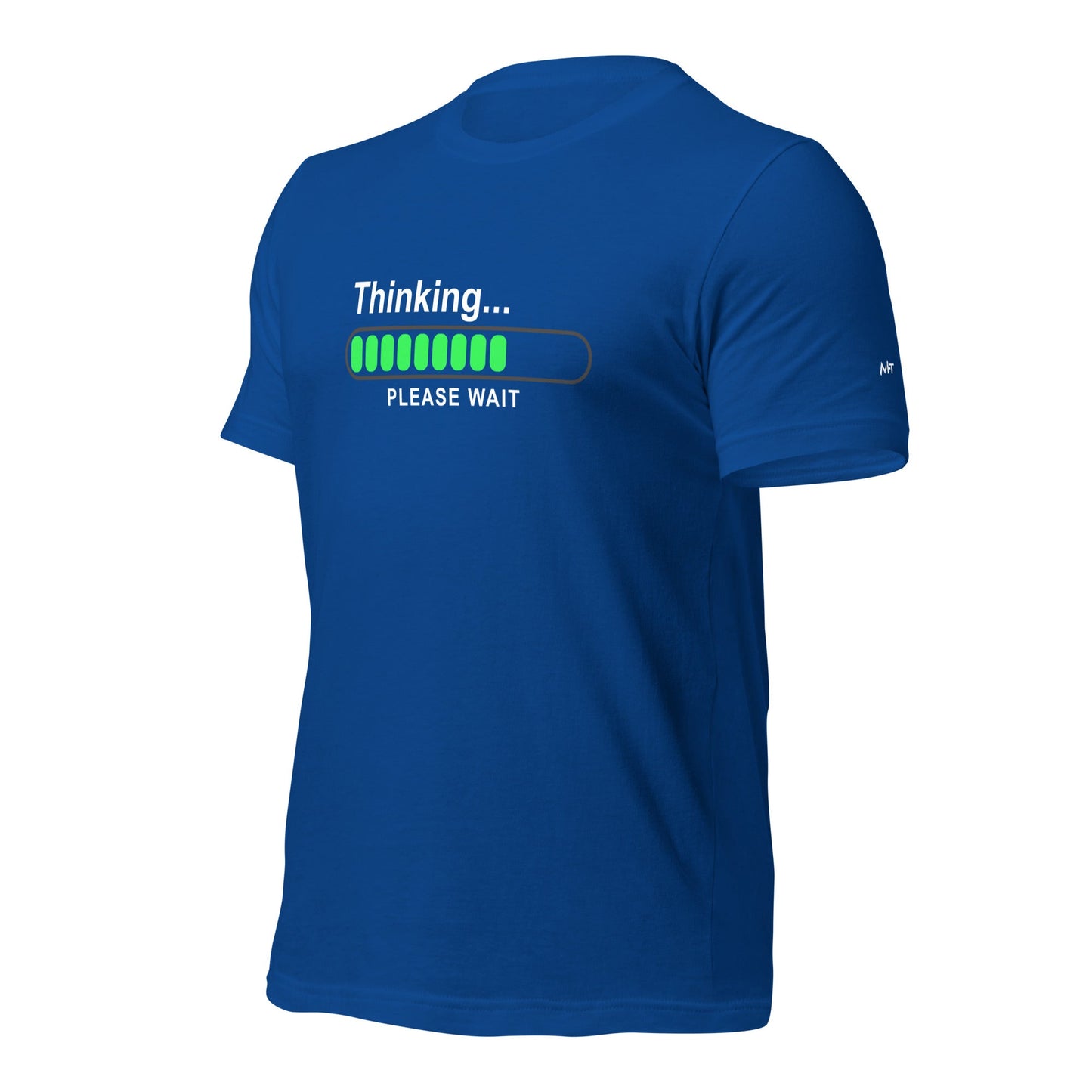 Thinking please wait - Unisex t-shirt by DarkByteGear