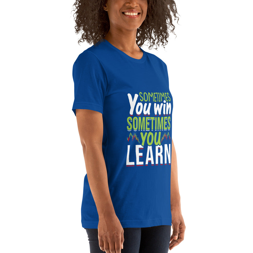 Sometimes you Win, sometimes you Learn - Unisex t-shirt by DarkByteGear