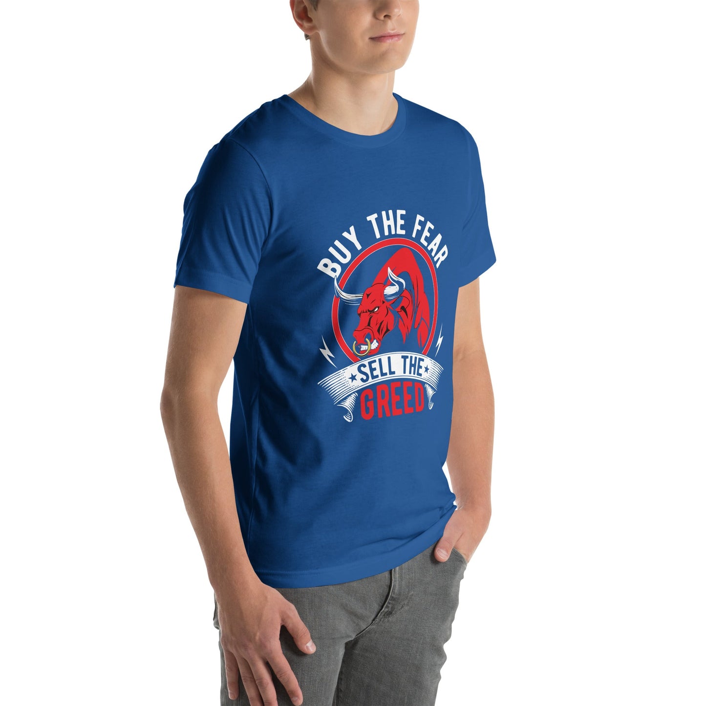 Buy the Fear; Sell the Greed - Unisex t-shirt by DarkByteGear