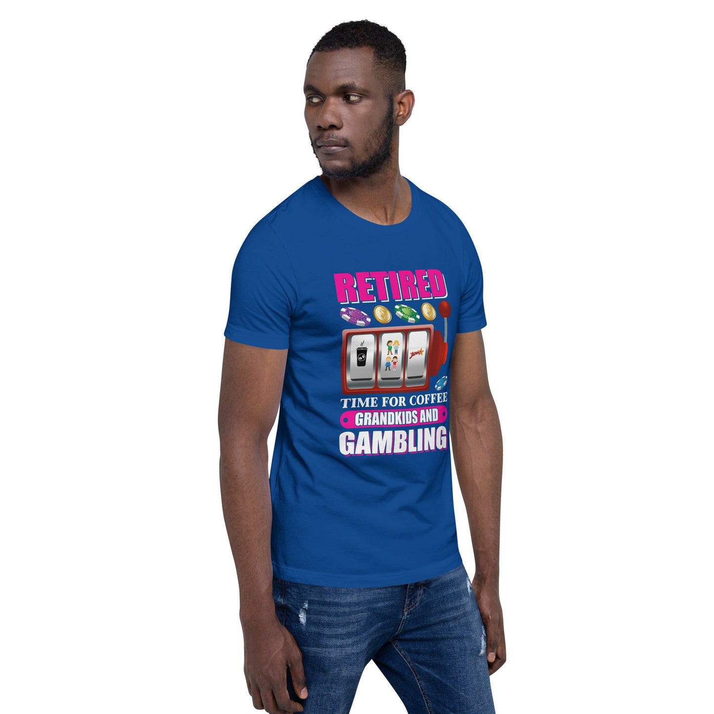 Retired: Time for Coffee, Grandkids and Gambling - Unisex t-shirt by DarkByteGear