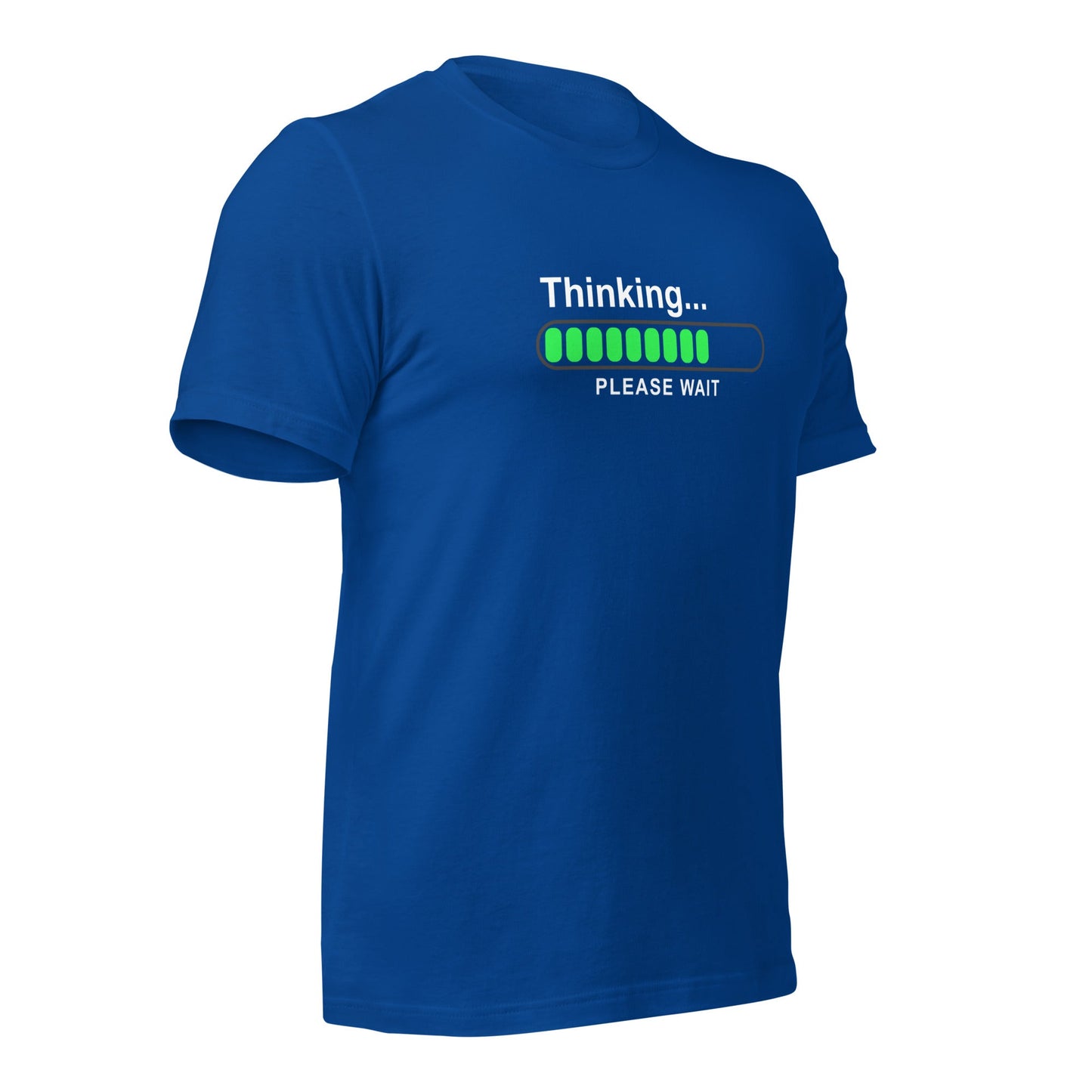 Thinking please wait - Unisex t-shirt by DarkByteGear
