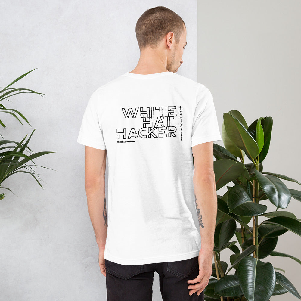 White Hat Hacker - Short-Sleeve Unisex T-Shirt (back print) by DarkByteGear