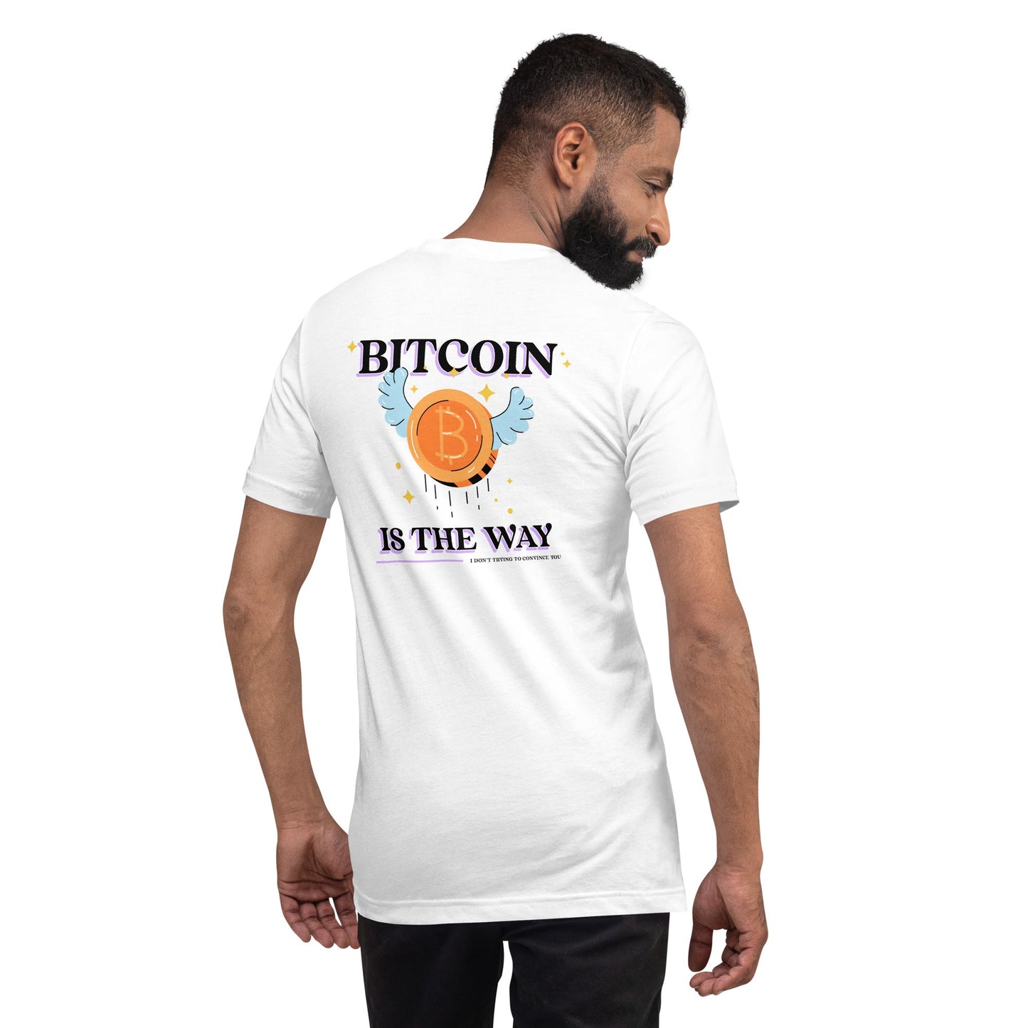 Bitcoin is the way - Unisex t-shirt (back print) by DarkByteGear
