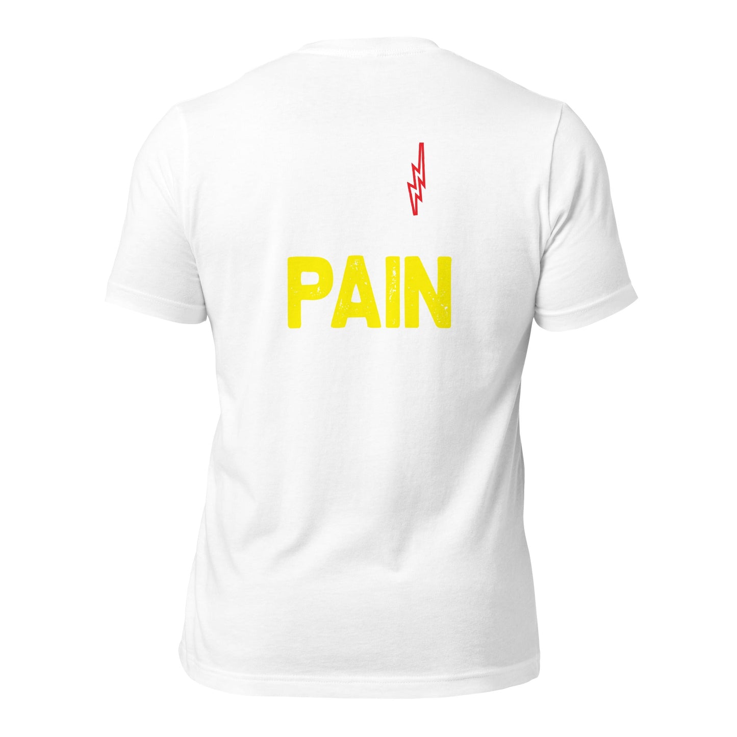 No Pain No Gain - Unisex t-shirt ( Back Print ) by DarkByteGear