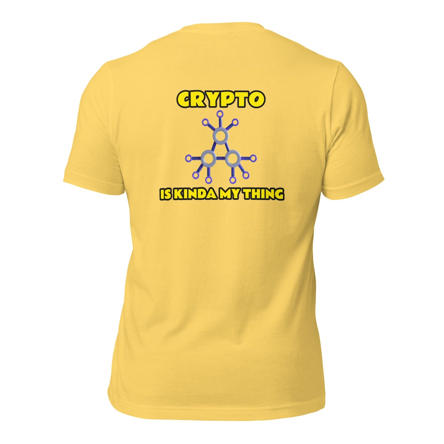 Crypto is Kinda My Thing V3 - Unisex t-shirt ( Back Print ) by DarkByteGear