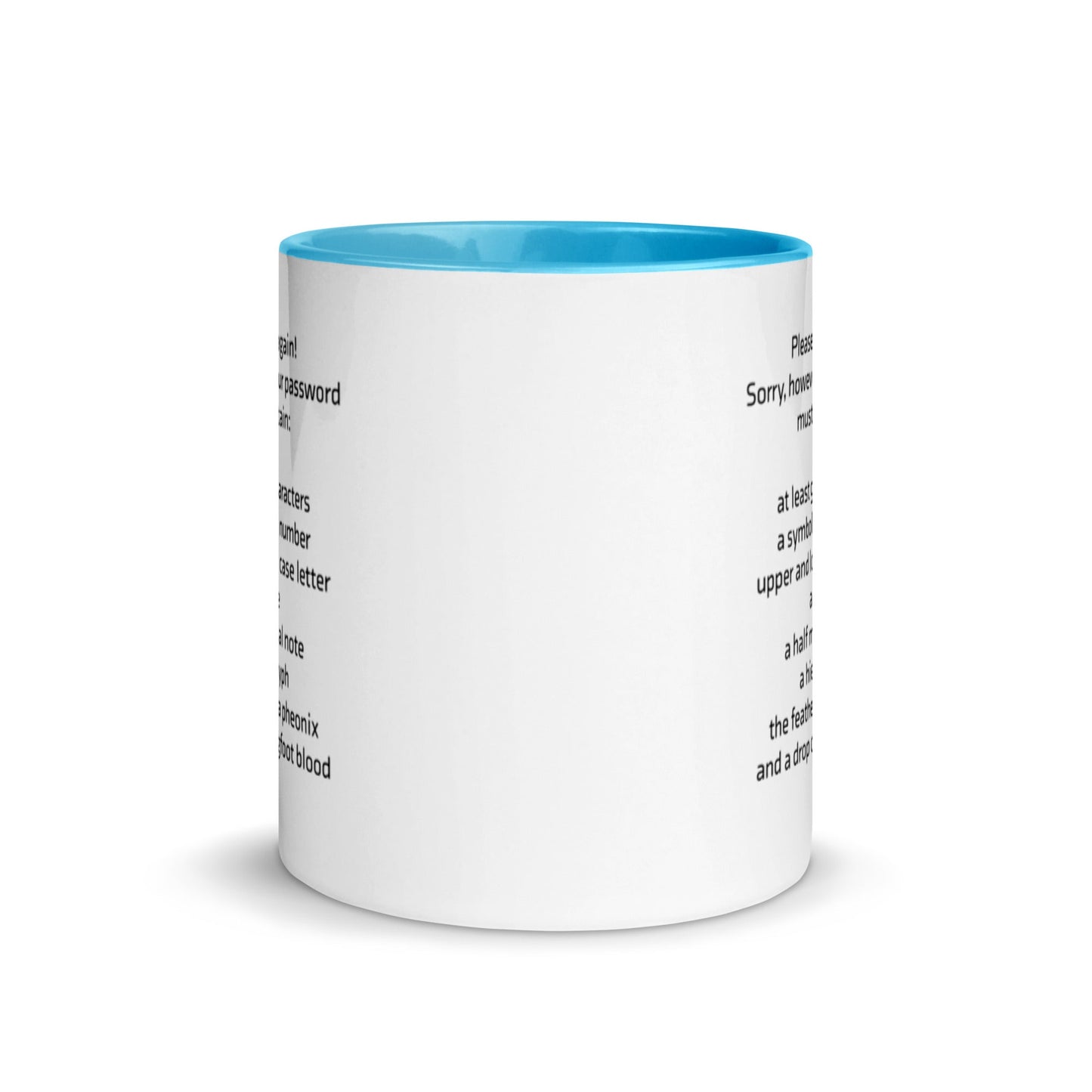 Sorry, however your password must contain - Mug with Color Inside by DarkByteGear