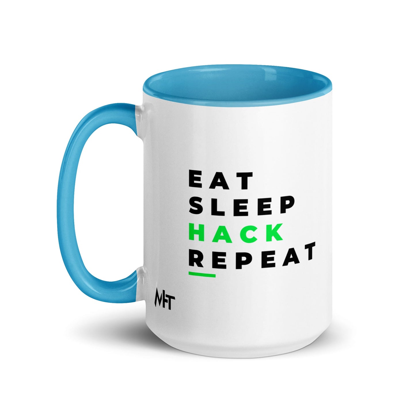 Eat, Sleep, Hack, Repeat V2 - Mug with Color Inside by DarkByteGear