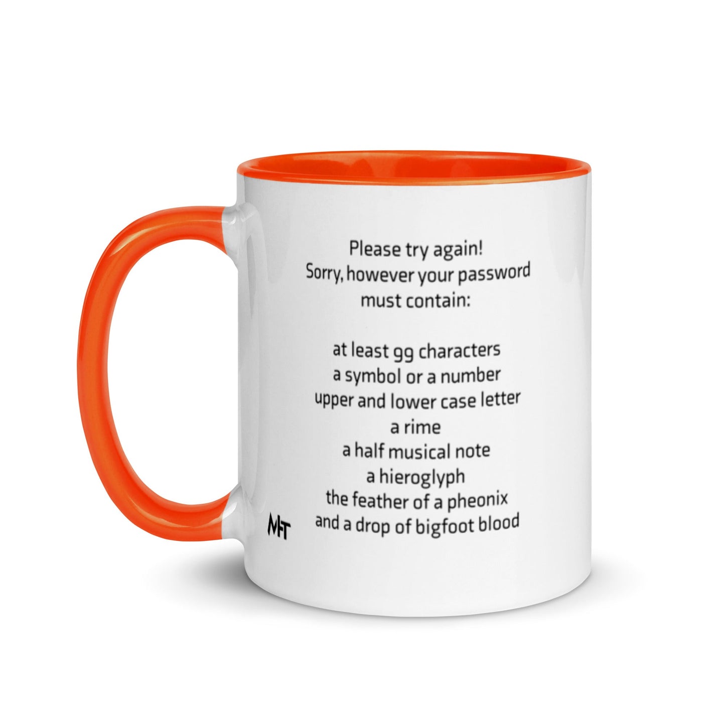 Sorry, however your password must contain - Mug with Color Inside by DarkByteGear