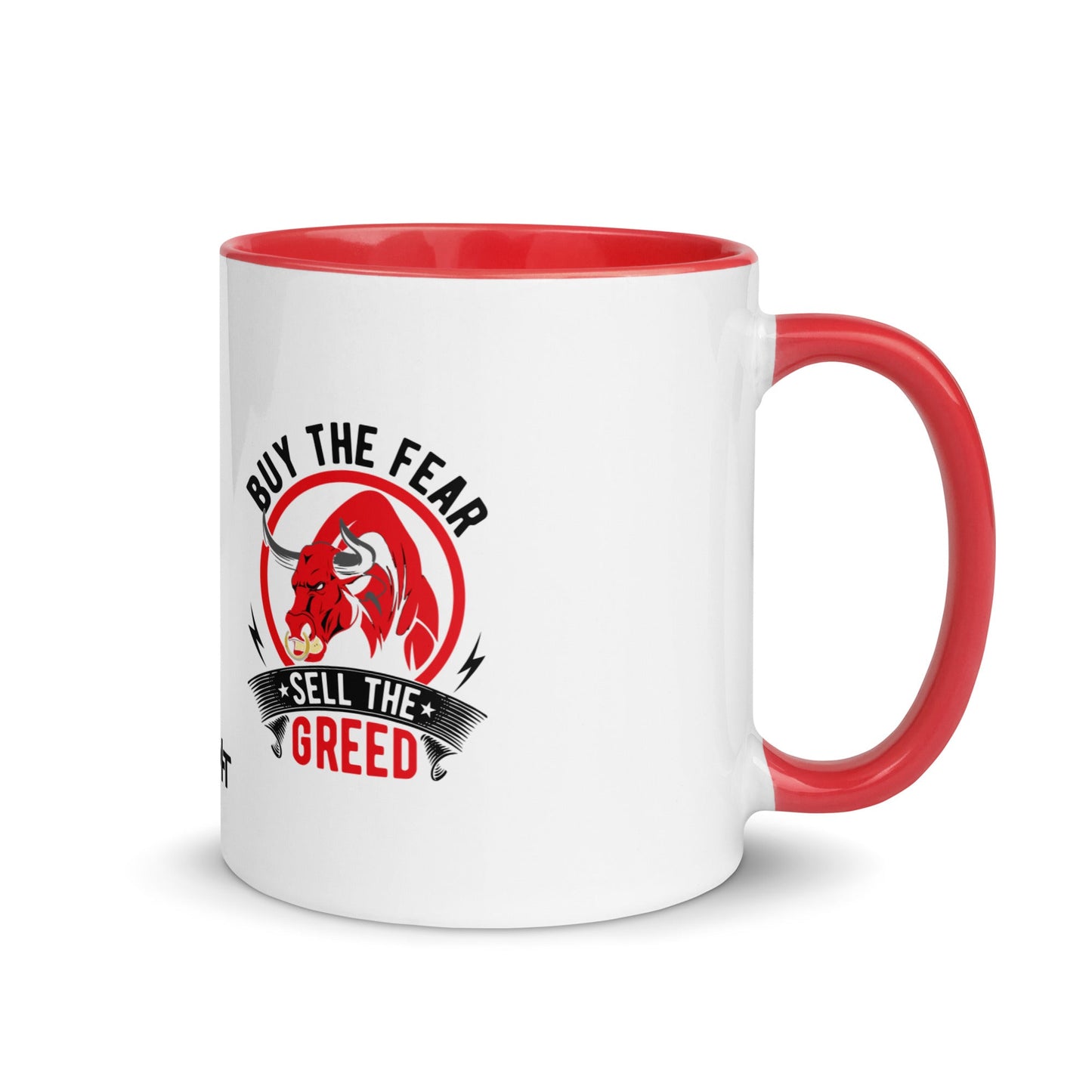 Buy the Fear; Sell the Greed in Dark Text - Mug with Color Inside by DarkByteGear