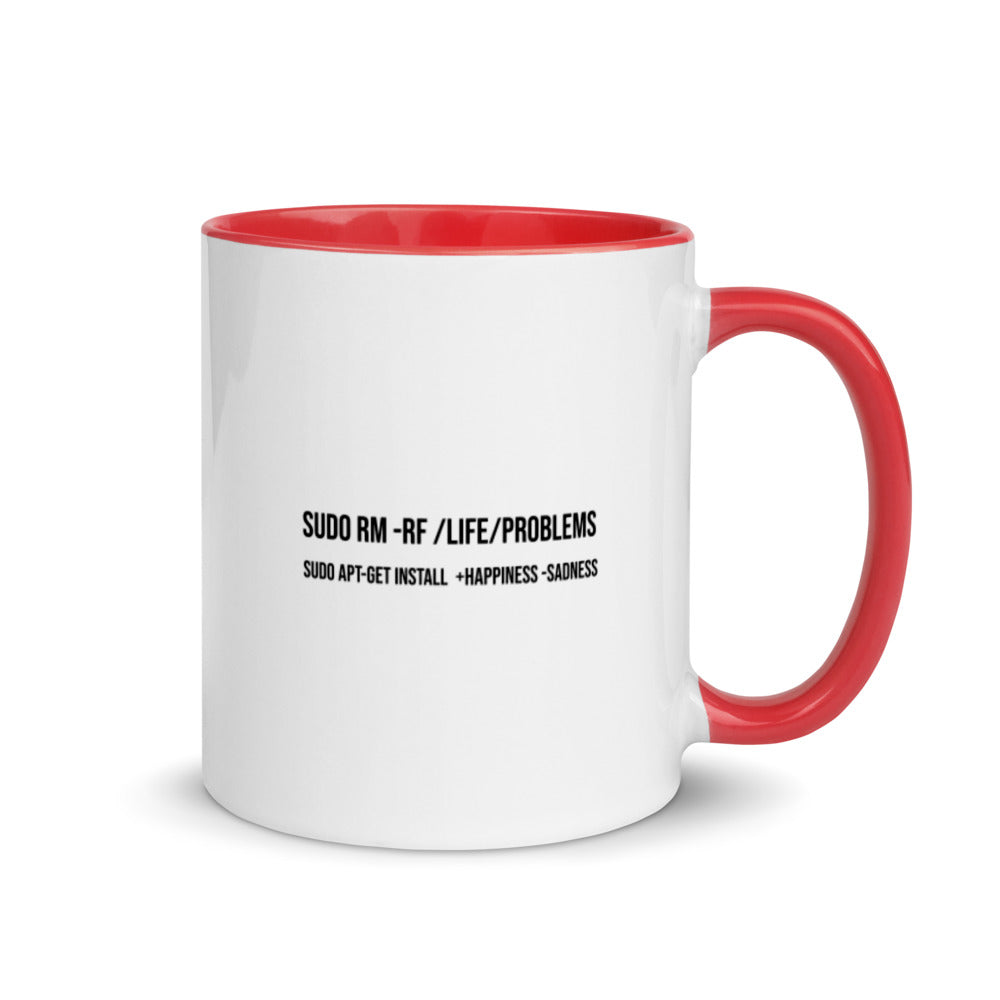sudo rm -rf lifeproblems - Mug with Color Inside by DarkByteGear