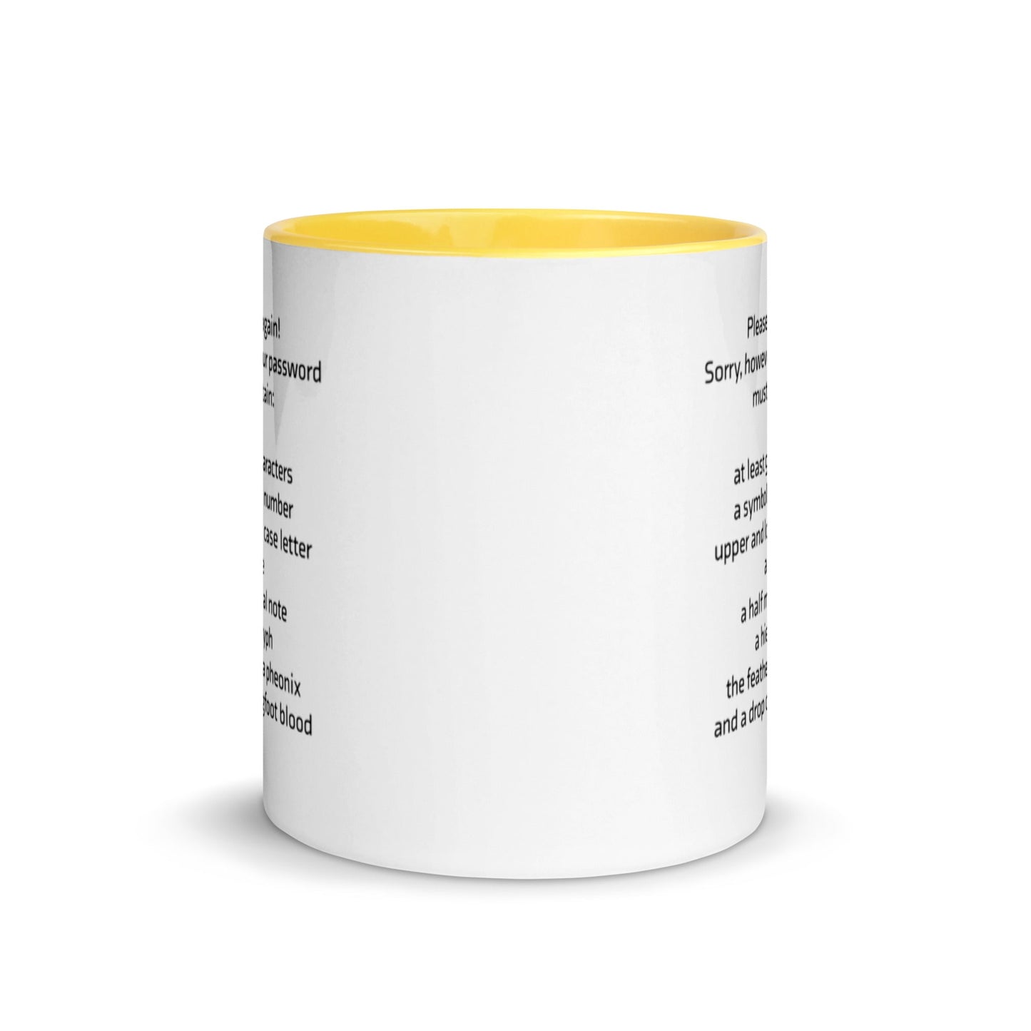 Sorry, however your password must contain - Mug with Color Inside by DarkByteGear