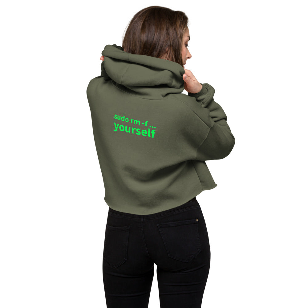 sudo rm -f yourself - Crop Hoodie (back print) by DarkByteGear