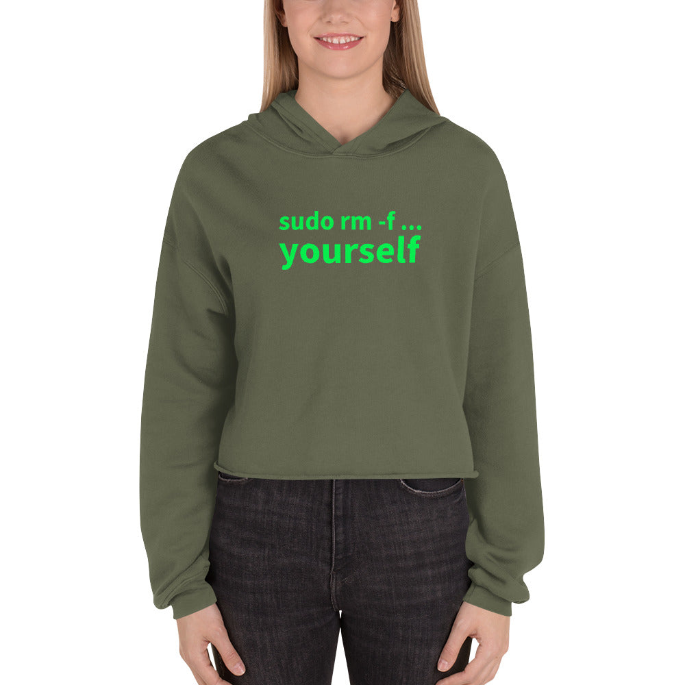 sudo rm -f yourself - Crop Hoodie by DarkByteGear