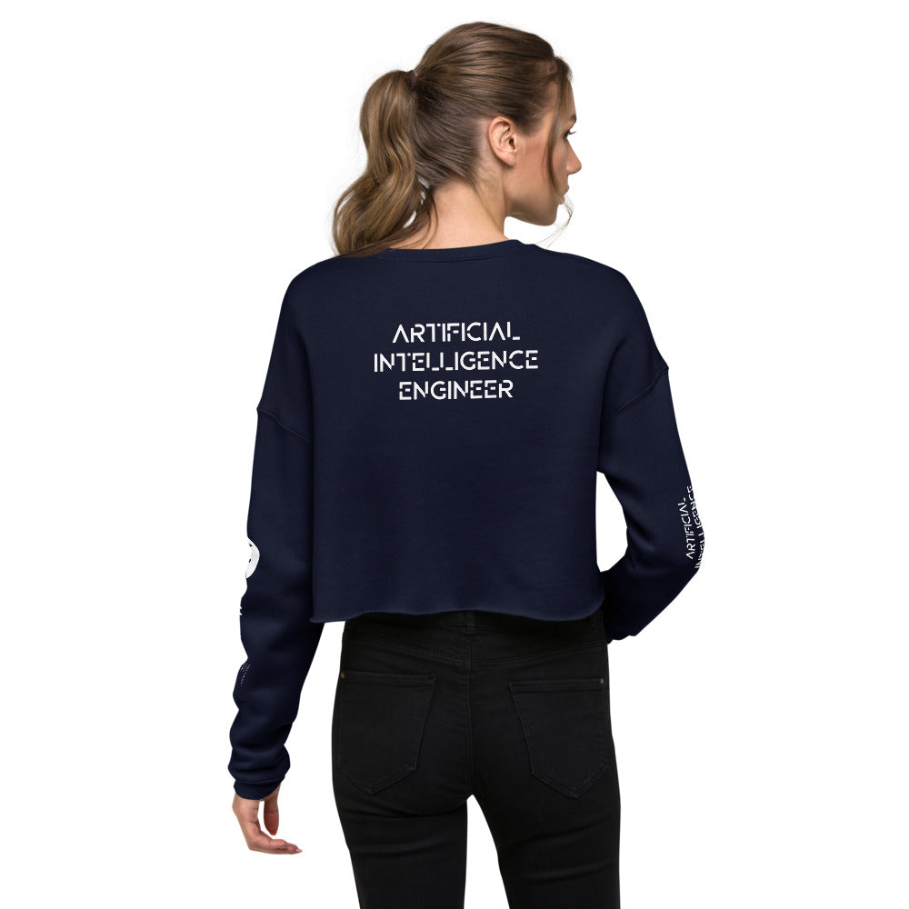 Artificial intelligence engineer - Crop Sweatshirt (all sides print) by DarkByteGear