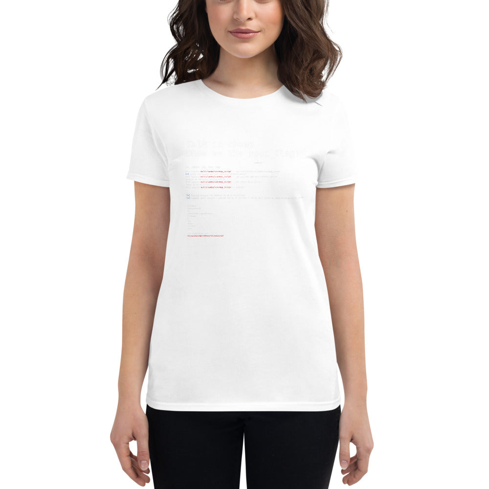 Talk is cheap - Women's short sleeve t-shirt by DarkByteGear