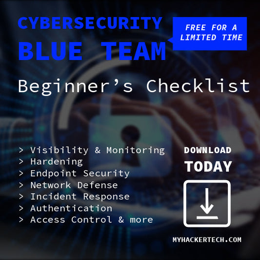Cybersecurity Blue Team Beginner’s Checklist by DarkByteGear