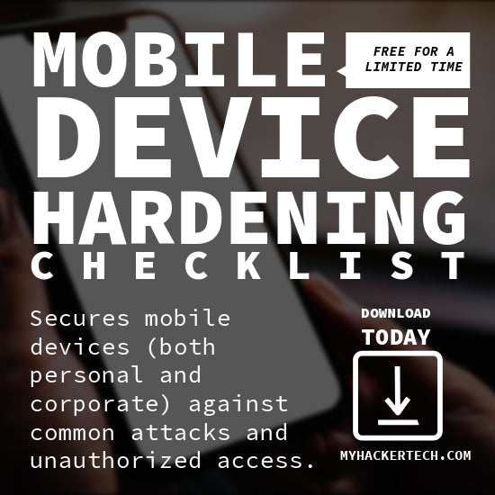 Mobile Device Hardening Checklist by DarkByteGear