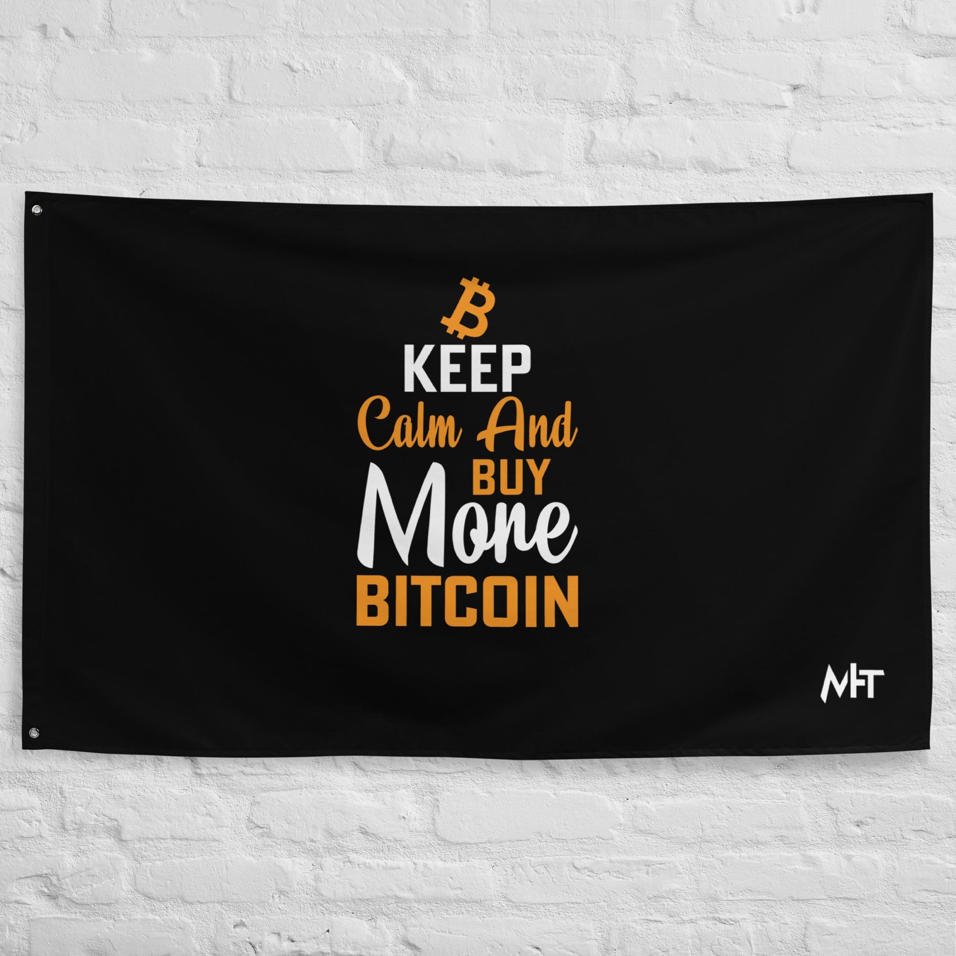 Keep Calm and Buy More Bitcoin Flag by DarkByteGear