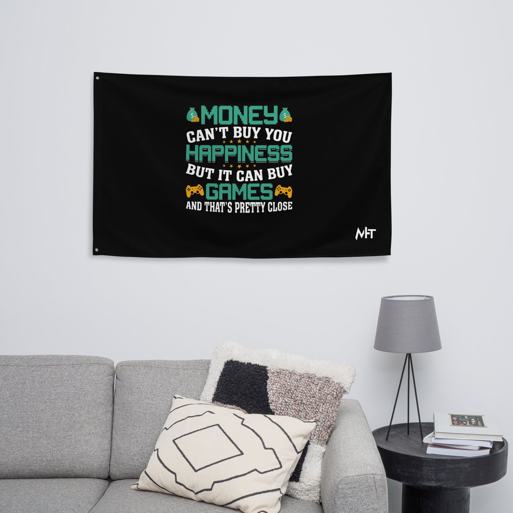 Money cannot buy you happiness, but it can buy games Flag by DarkByteGear