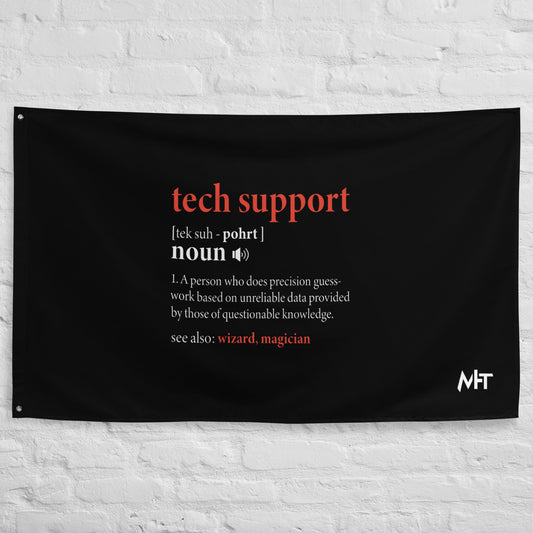 Tech Support Definition - Flag by DarkByteGear