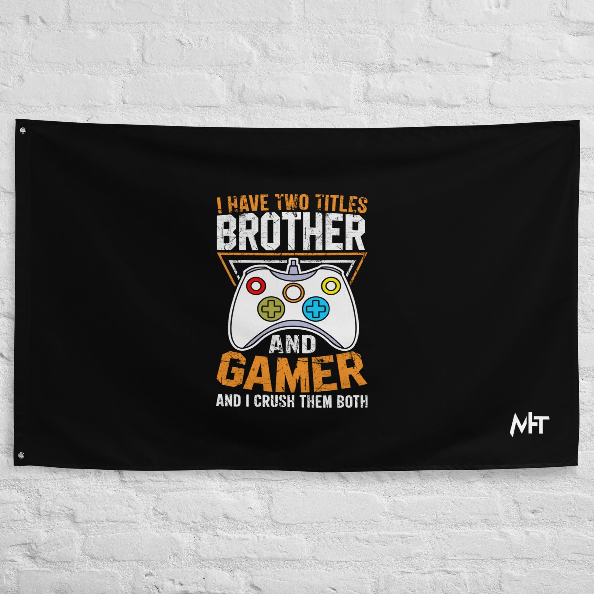 I Have Two Titles - Flag by DarkByteGear