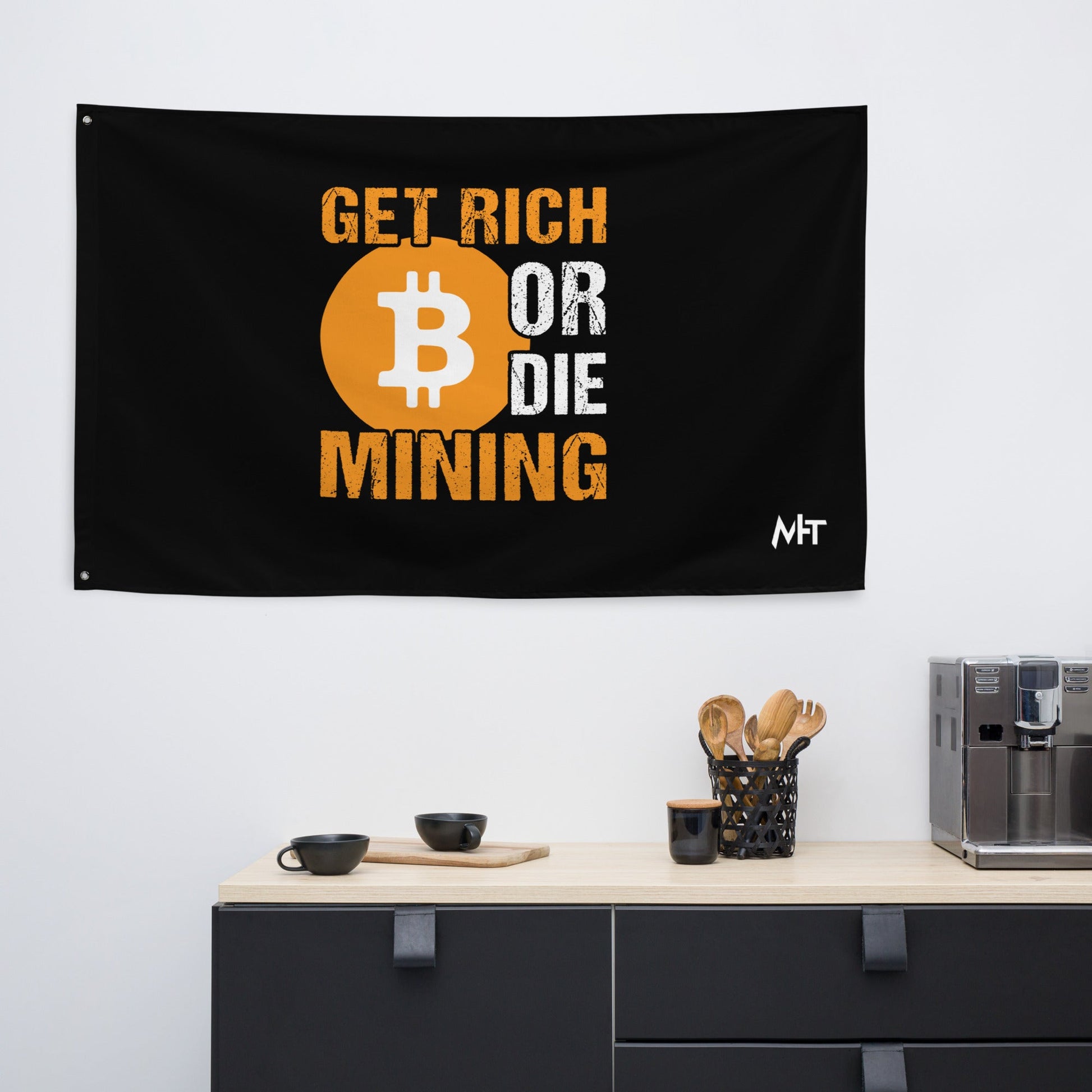 Get Rich Bitcoin Mining or Die Flag by DarkByteGear
