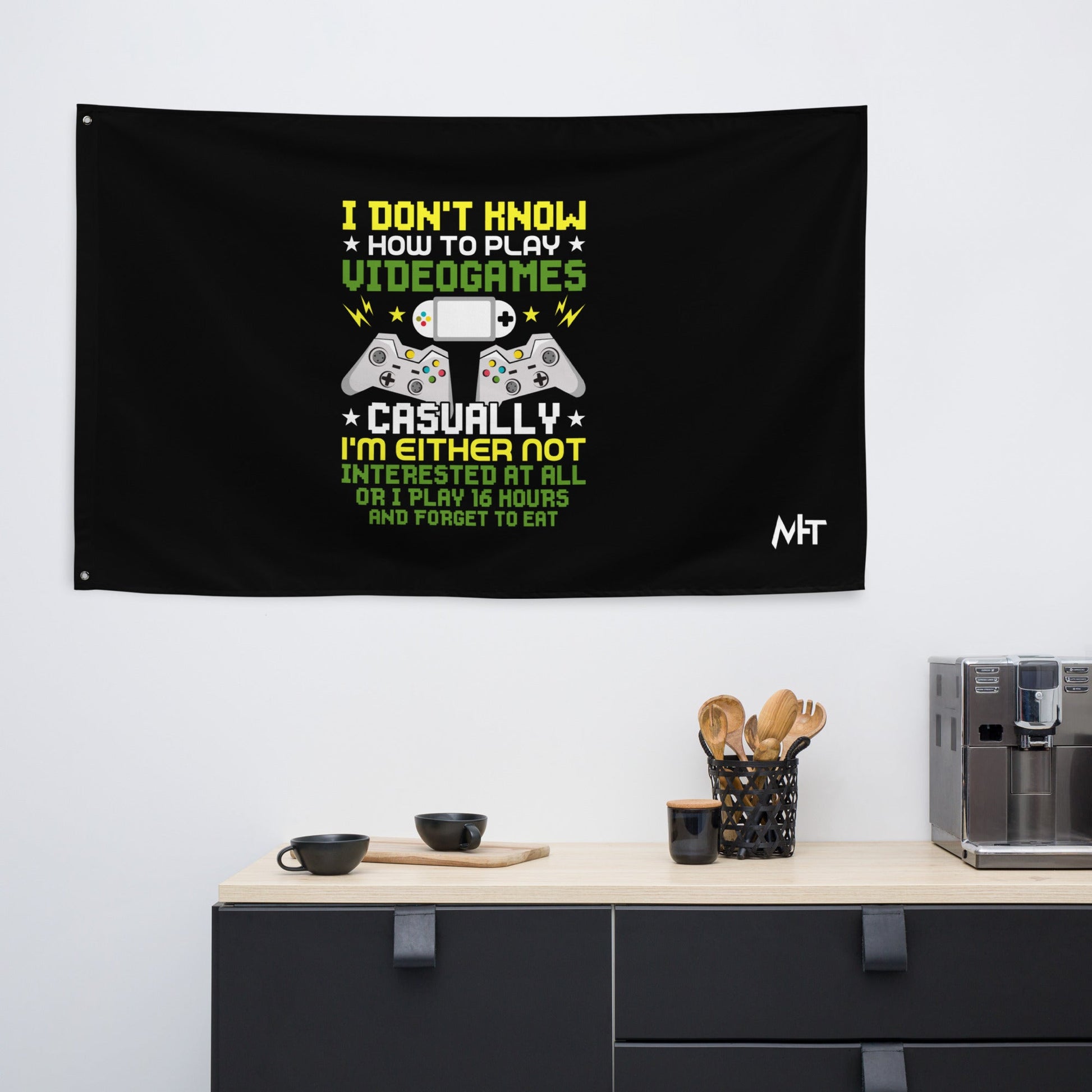 I don't know how to play video games - Flag by DarkByteGear