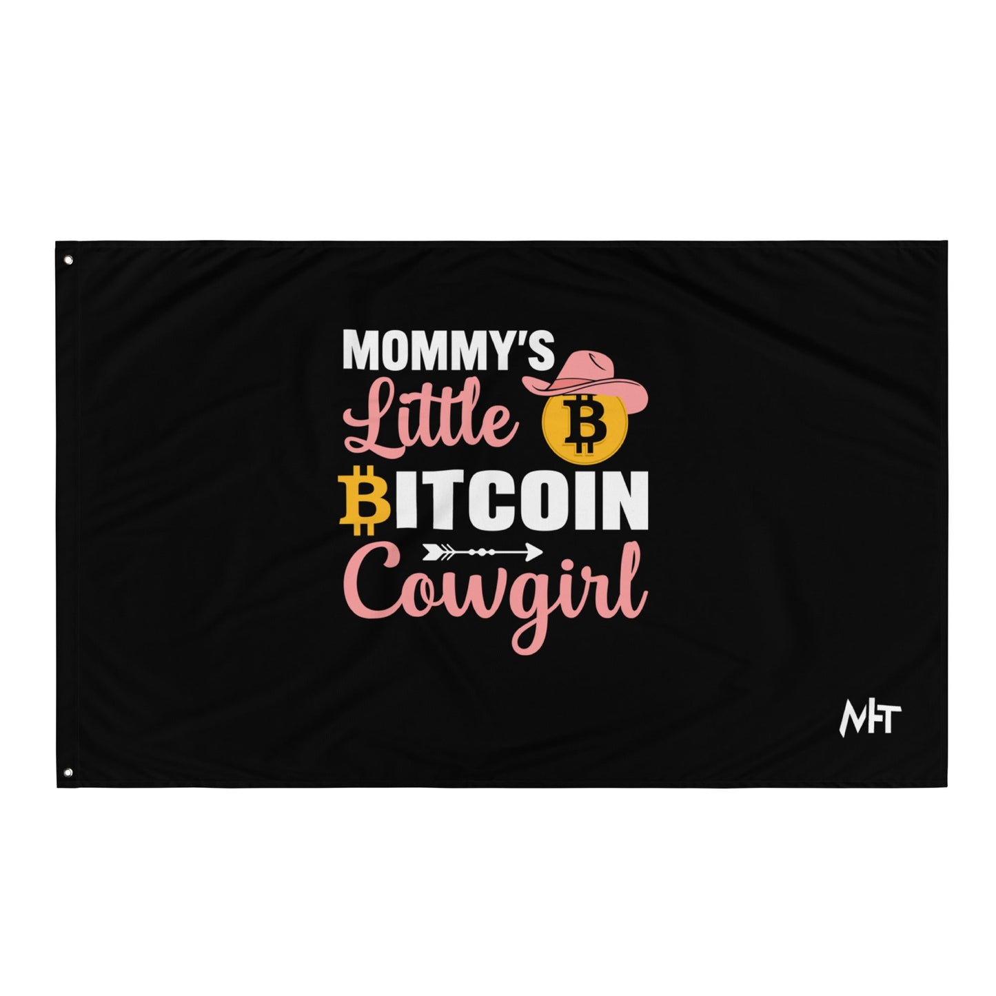 Mommy's little bitcoin cowgirl Flag by DarkByteGear