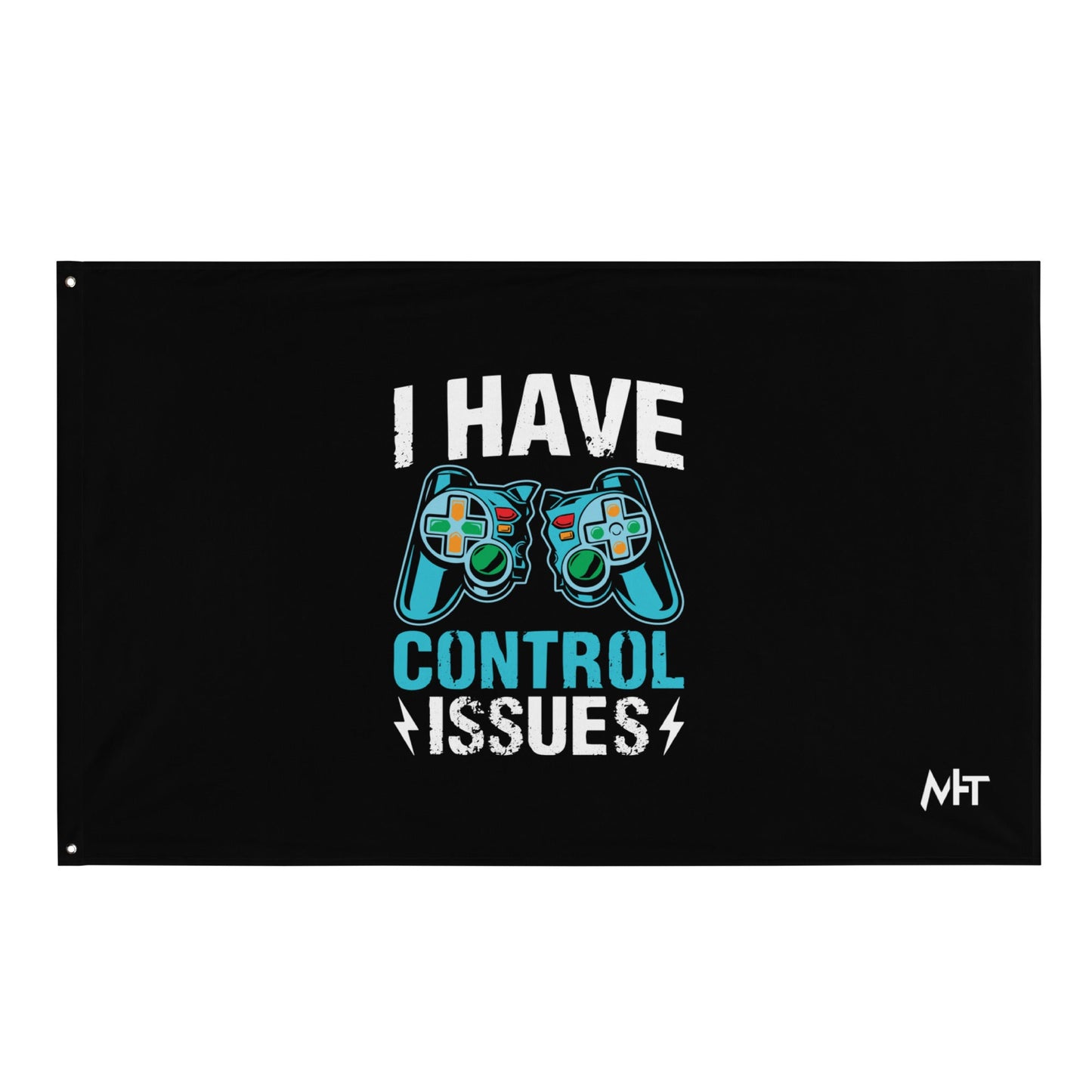 I have Control Issues - Flag by DarkByteGear