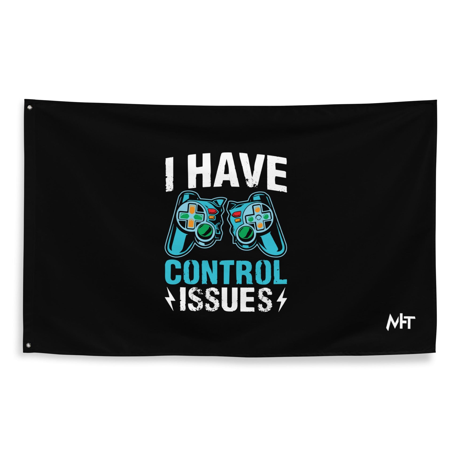I have Control Issues - Flag by DarkByteGear