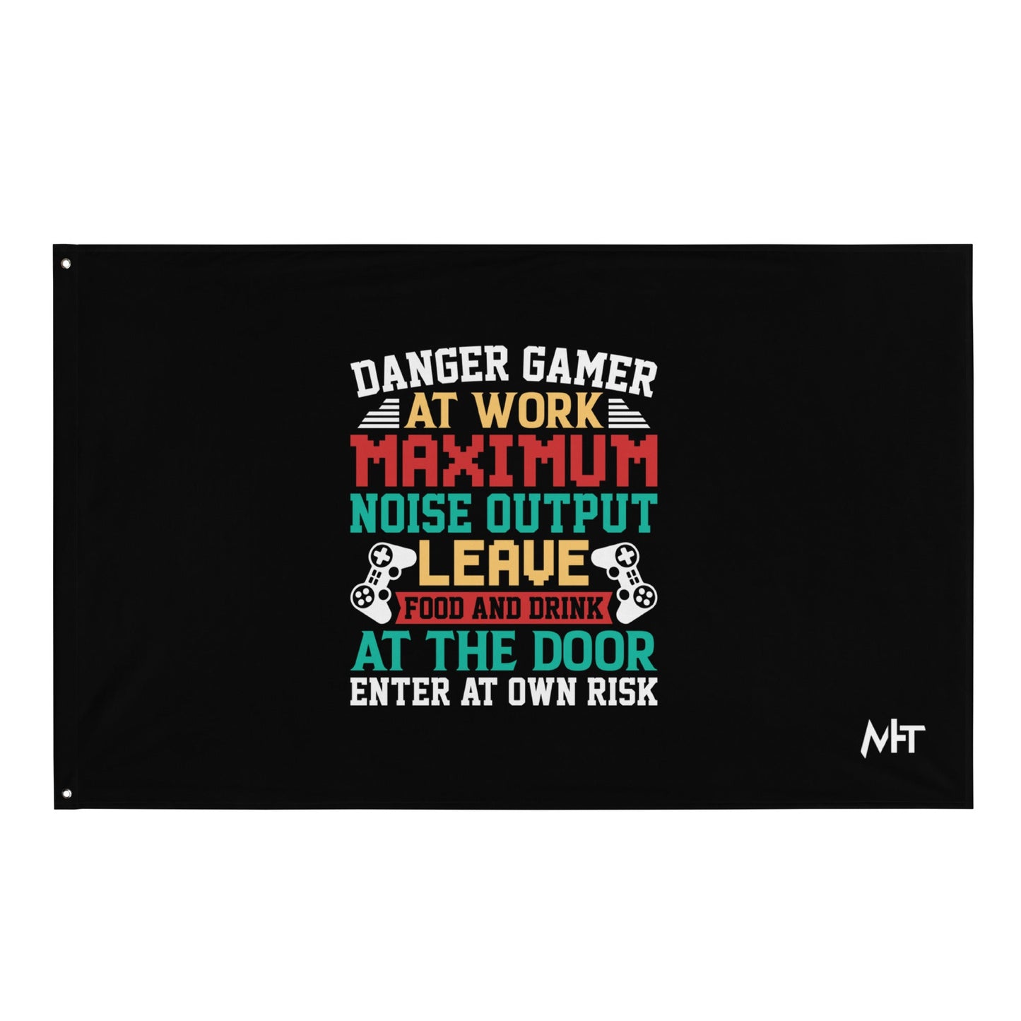 Danger Gamer Enter At Own Risk - Flag by DarkByteGear