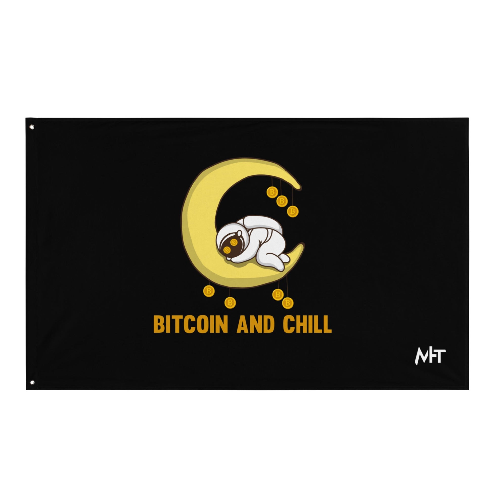Bitcoin and Chill - Flag by DarkByteGear