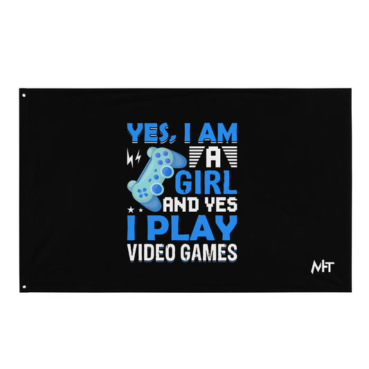 Yes, I am a Girl. Yes! I play Videogame Flag by DarkByteGear
