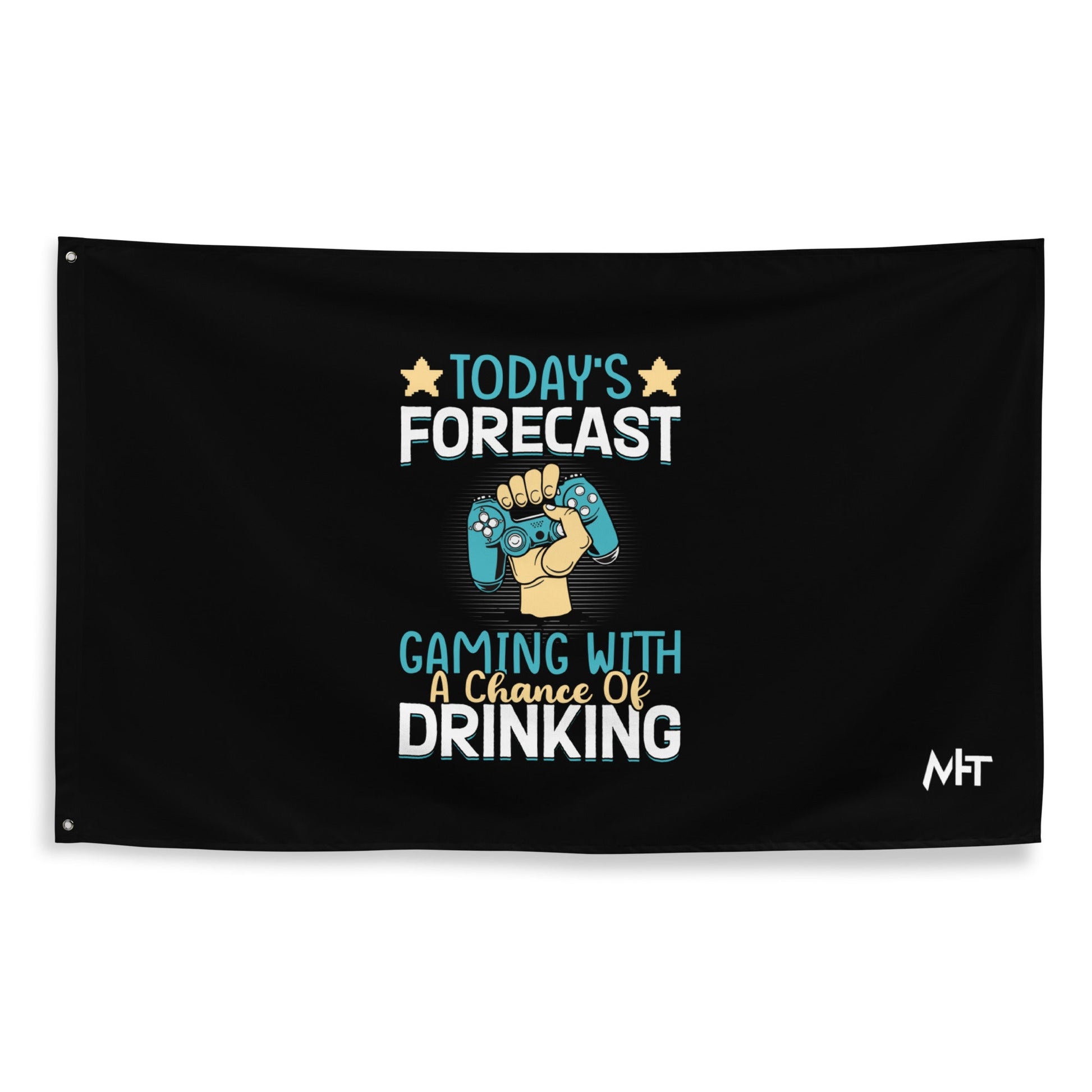 Today's Forecast - Gaming with a Chance of Drinking Flag by DarkByteGear