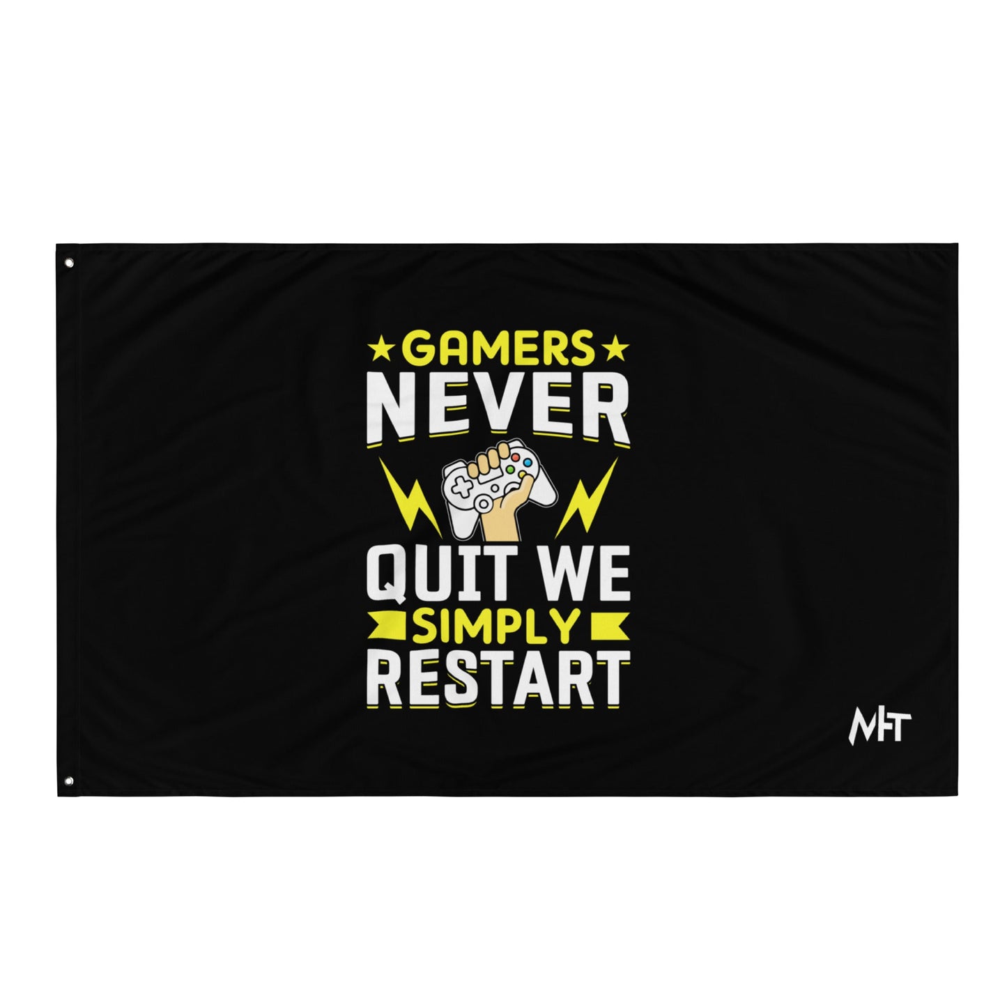 Gamers never Quit, we Simply Restart Flag by DarkByteGear