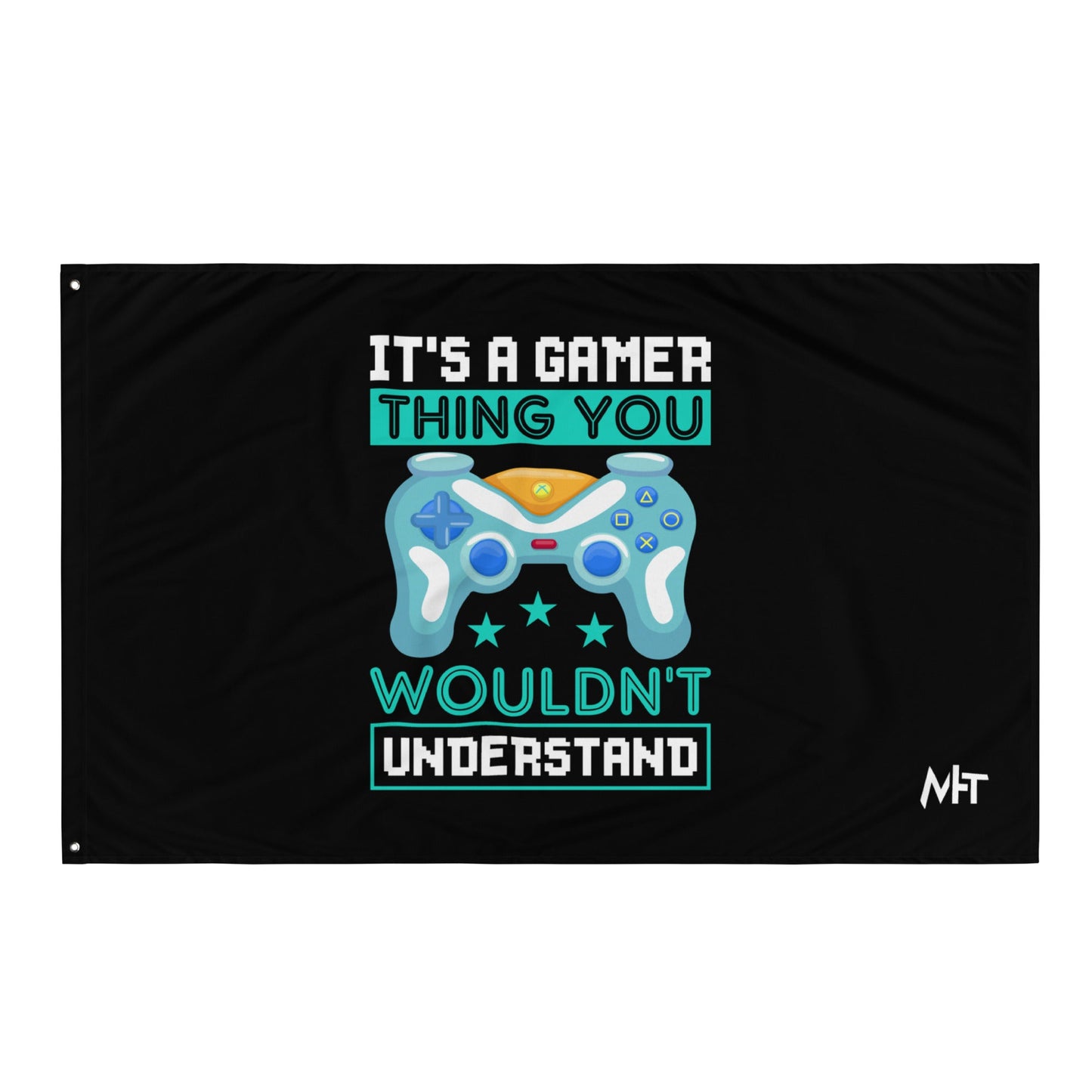 It's a Gamer Thing, you wouldn't Understand Flag by DarkByteGear