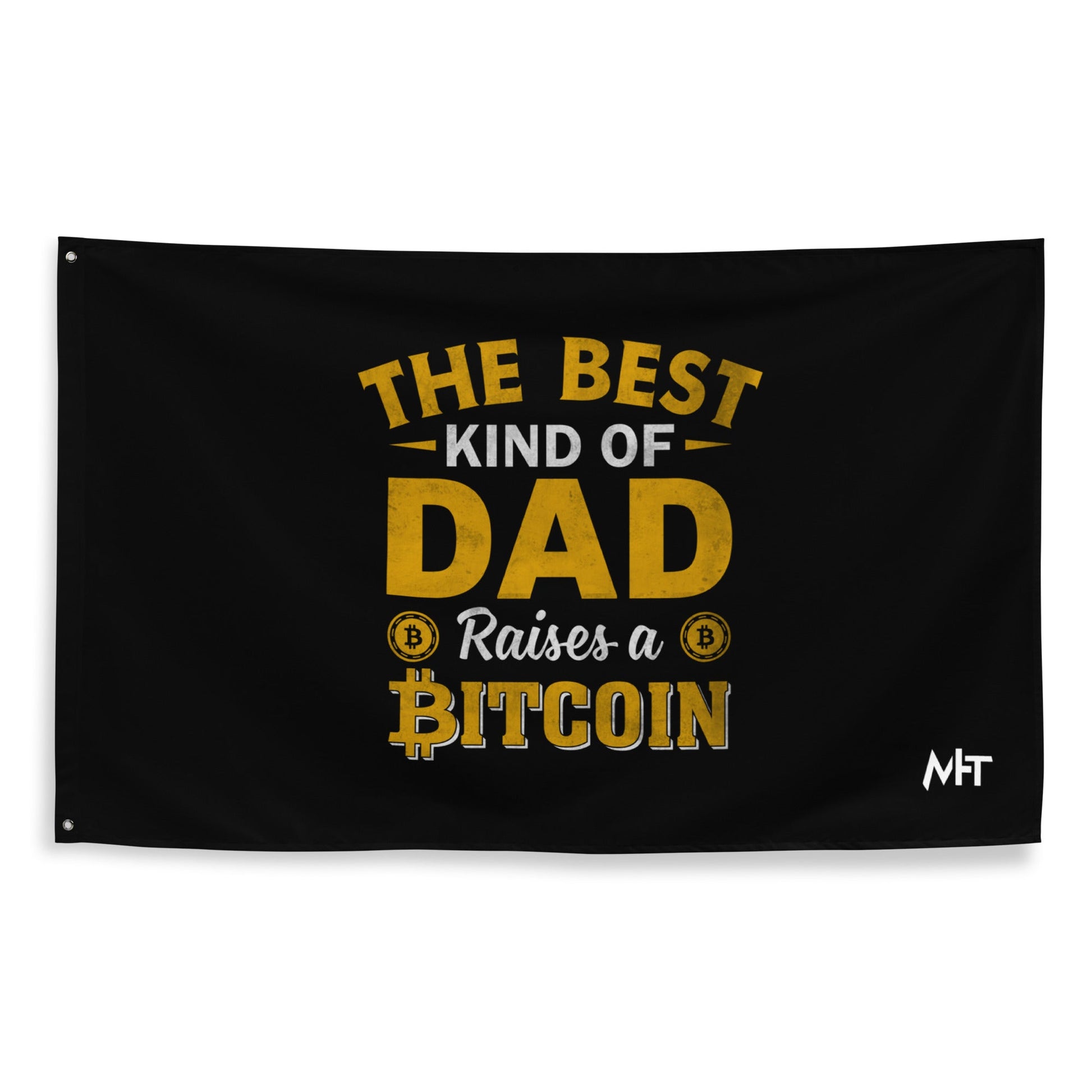 The Best Kind of Dad Raises a Bitcoin Flag by DarkByteGear