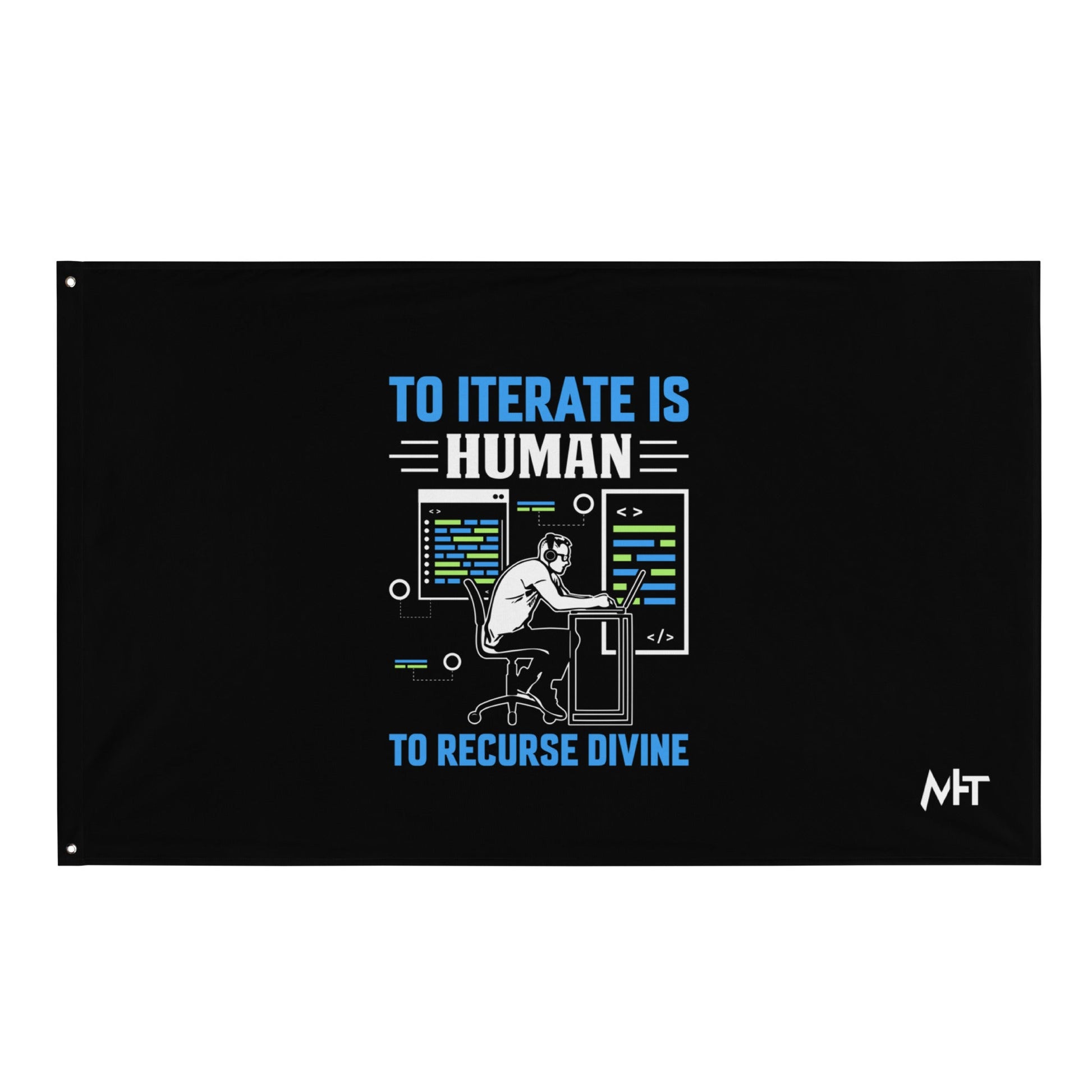To Iterate is Human, to Recurse Divine Flag by DarkByteGear