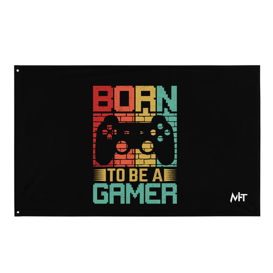 Born to Be a Gamer - Shagor Flag by DarkByteGear